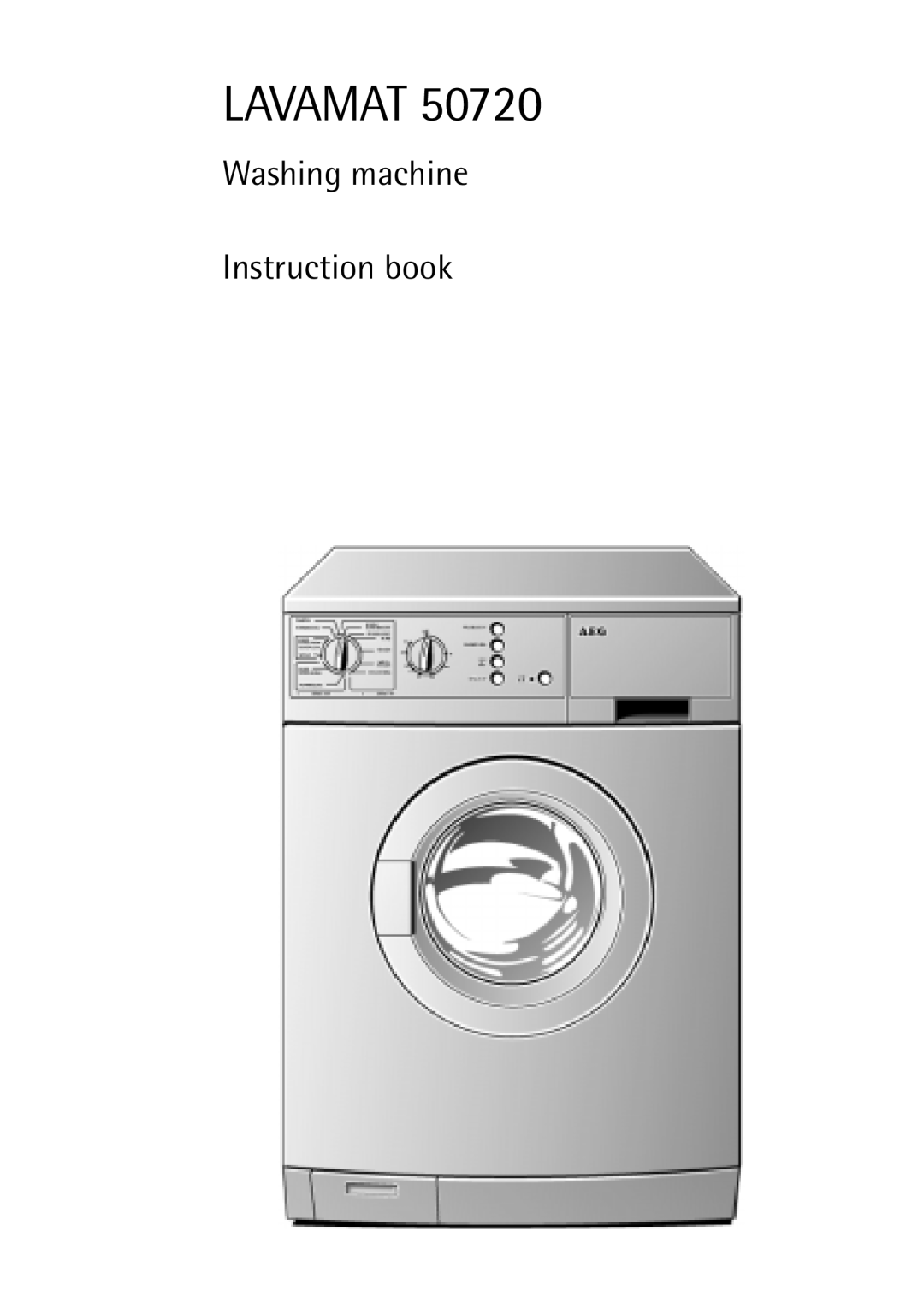 Electrolux LAVAMAT 50720 manual Lavamat, Washing machine Instruction book 
