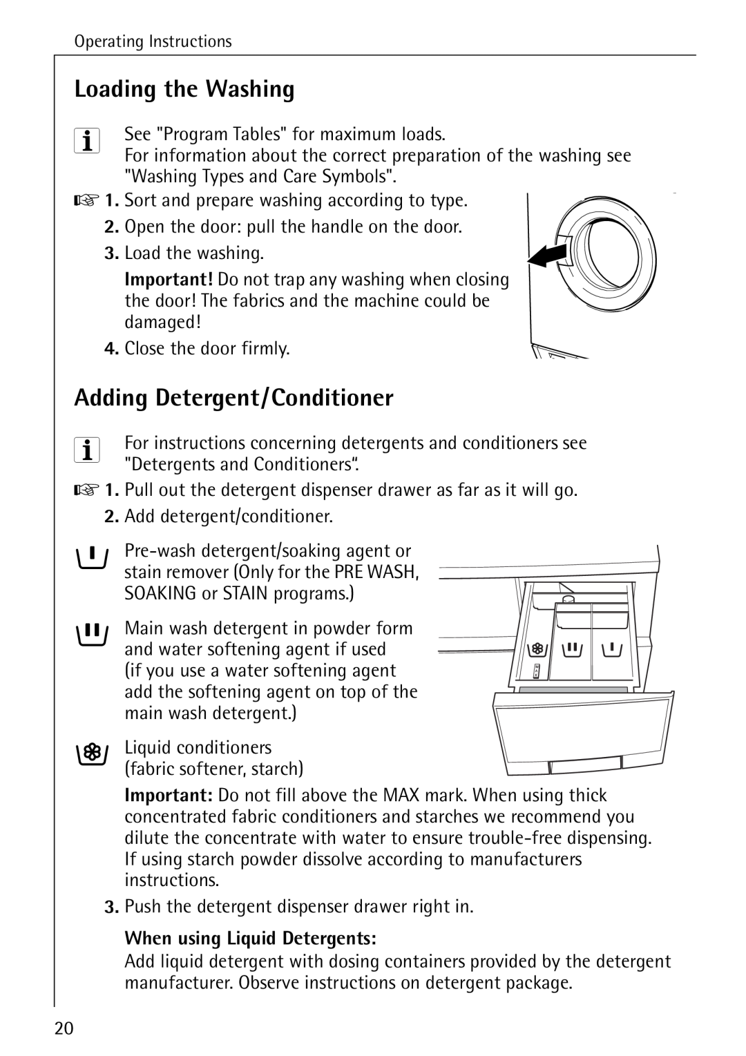 Electrolux LAVAMAT 50720 manual Loading the Washing, Adding Detergent/Conditioner 