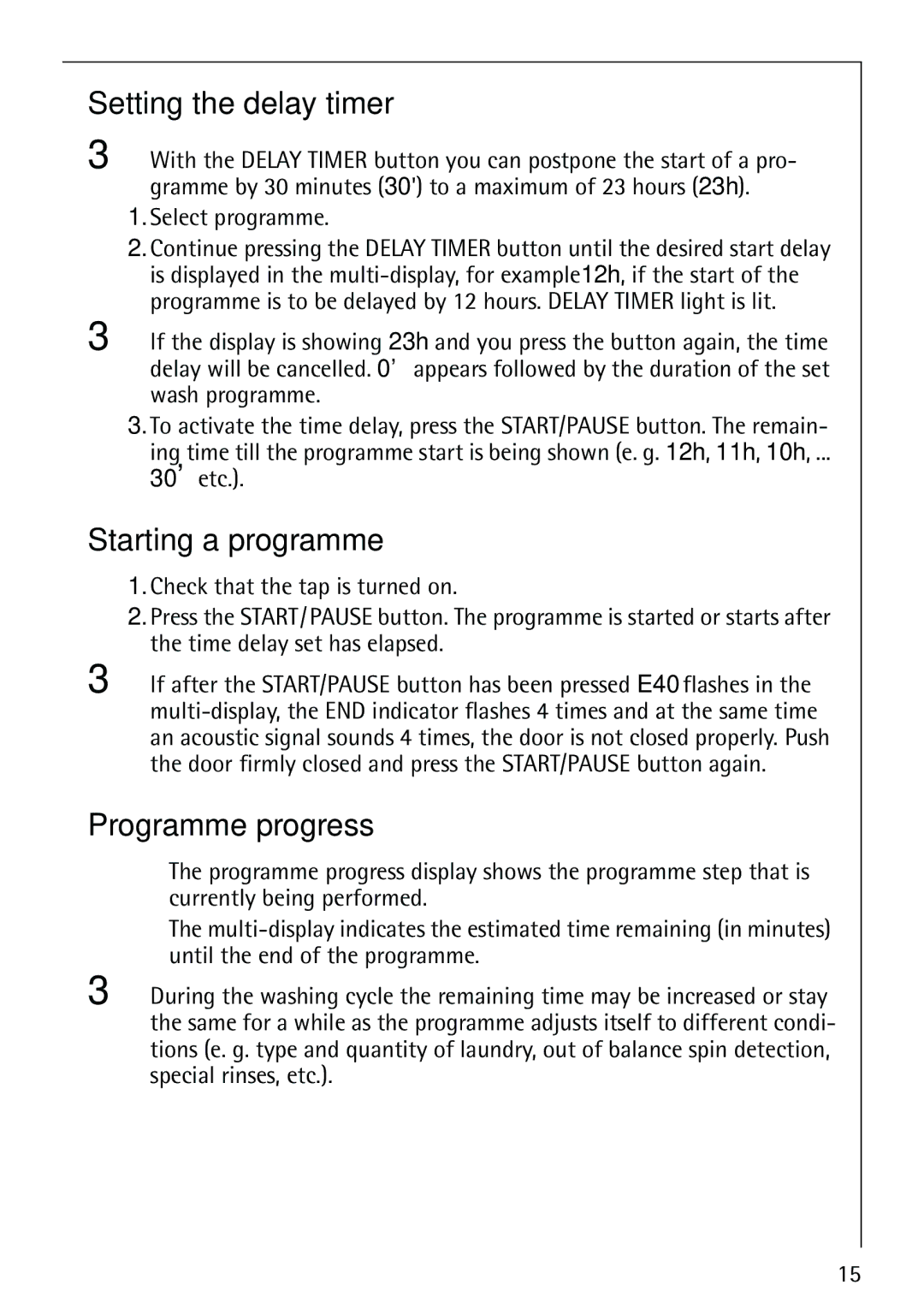 Electrolux LAVAMAT 62800 manual Setting the delay timer, Starting a programme, Programme progress 