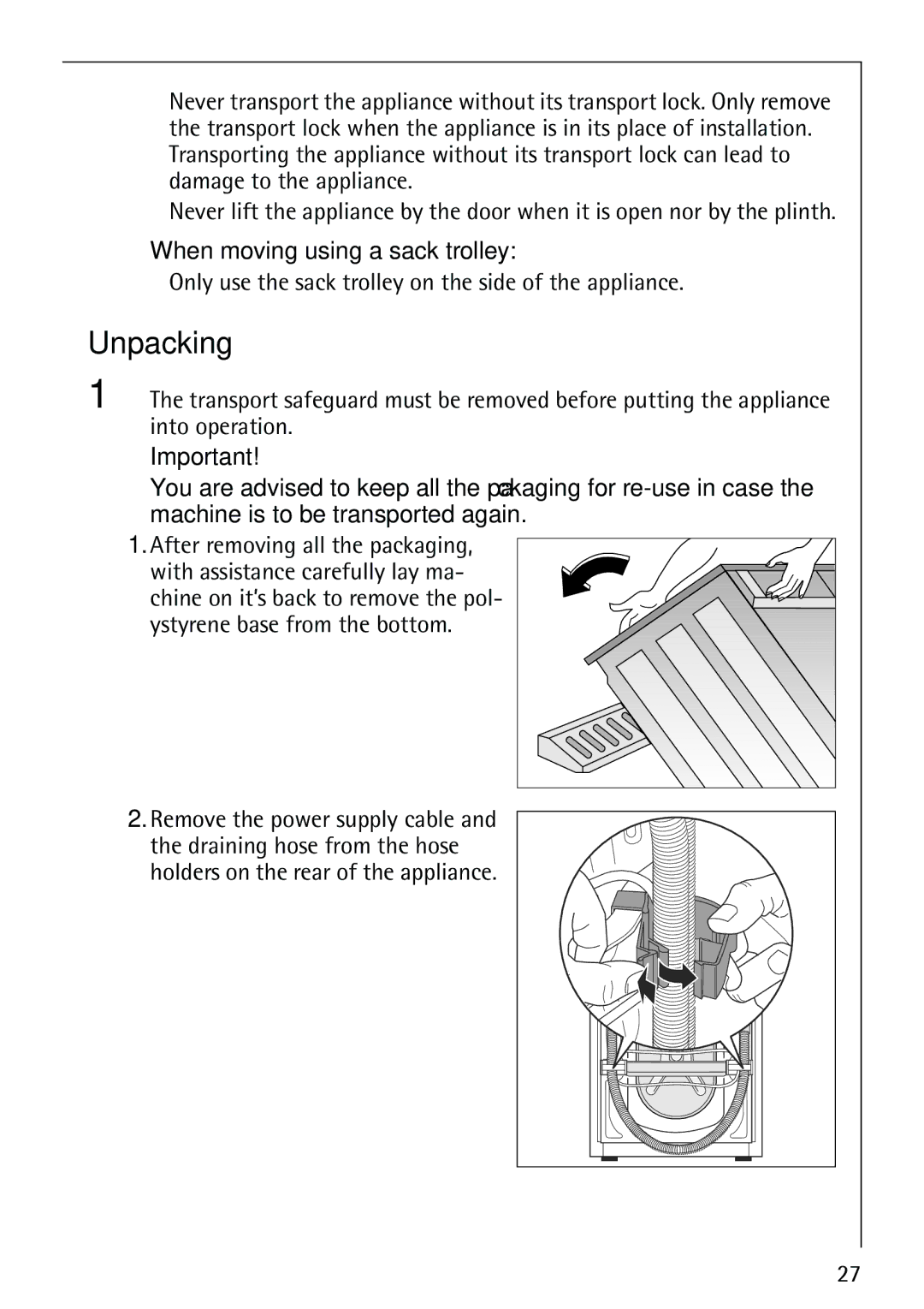 Electrolux LAVAMAT 62800 manual Unpacking, When moving using a sack trolley 