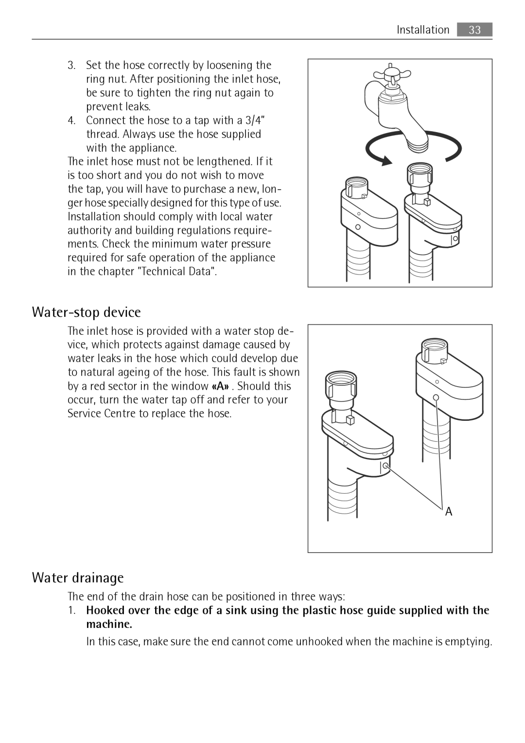 Electrolux LAVAMAT 74650 A3 user manual Water-stop device, Water drainage, With the appliance 