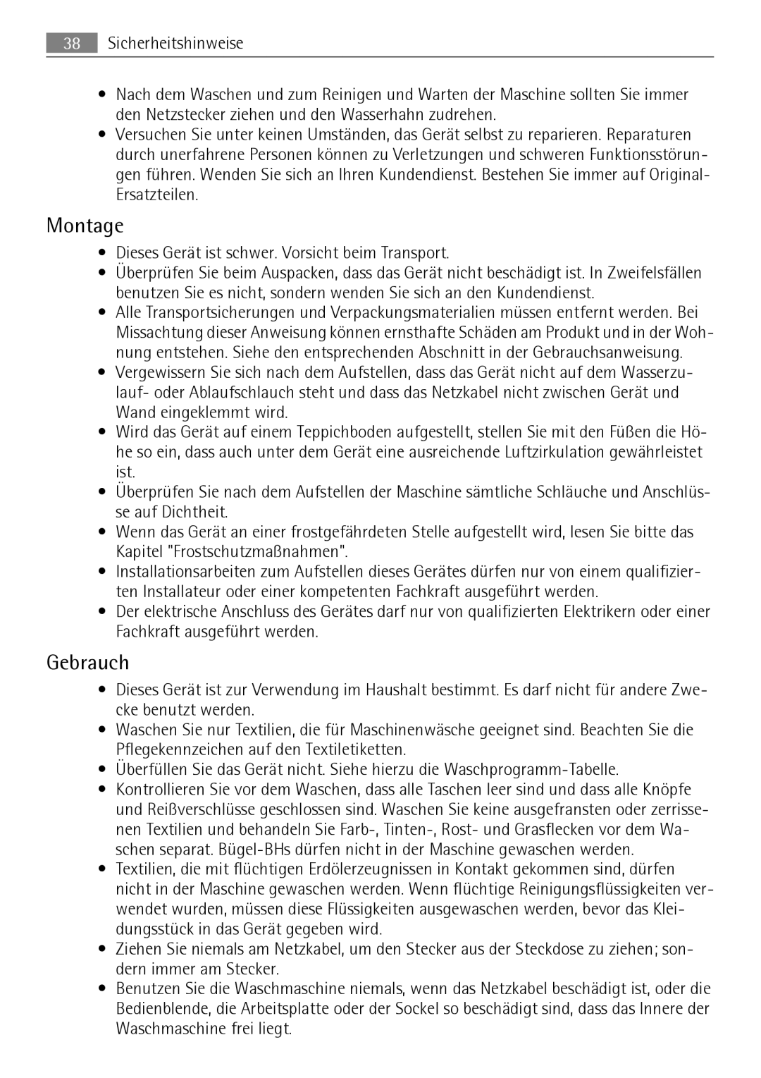 Electrolux LAVAMAT 74650 A3 user manual Montage, Gebrauch, Dieses Gerät ist schwer. Vorsicht beim Transport 