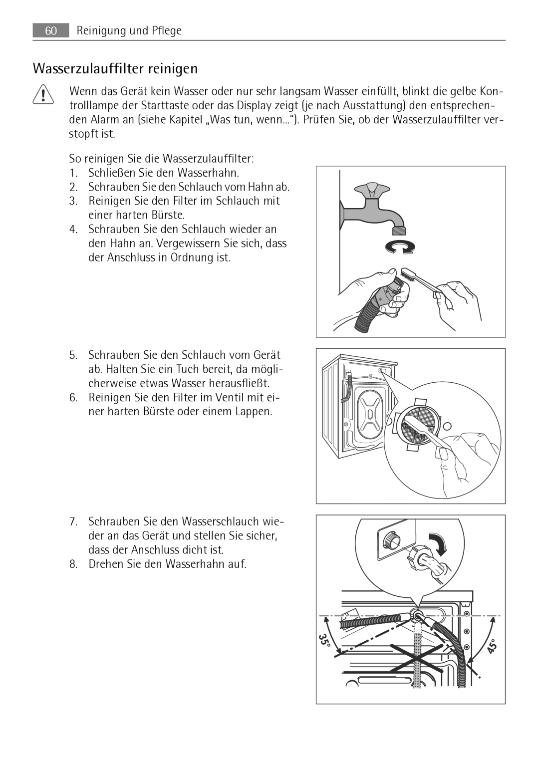 Electrolux LAVAMAT 74650 A3 user manual Wasserzulauffilter reinigen, Drehen Sie den Wasserhahn auf 