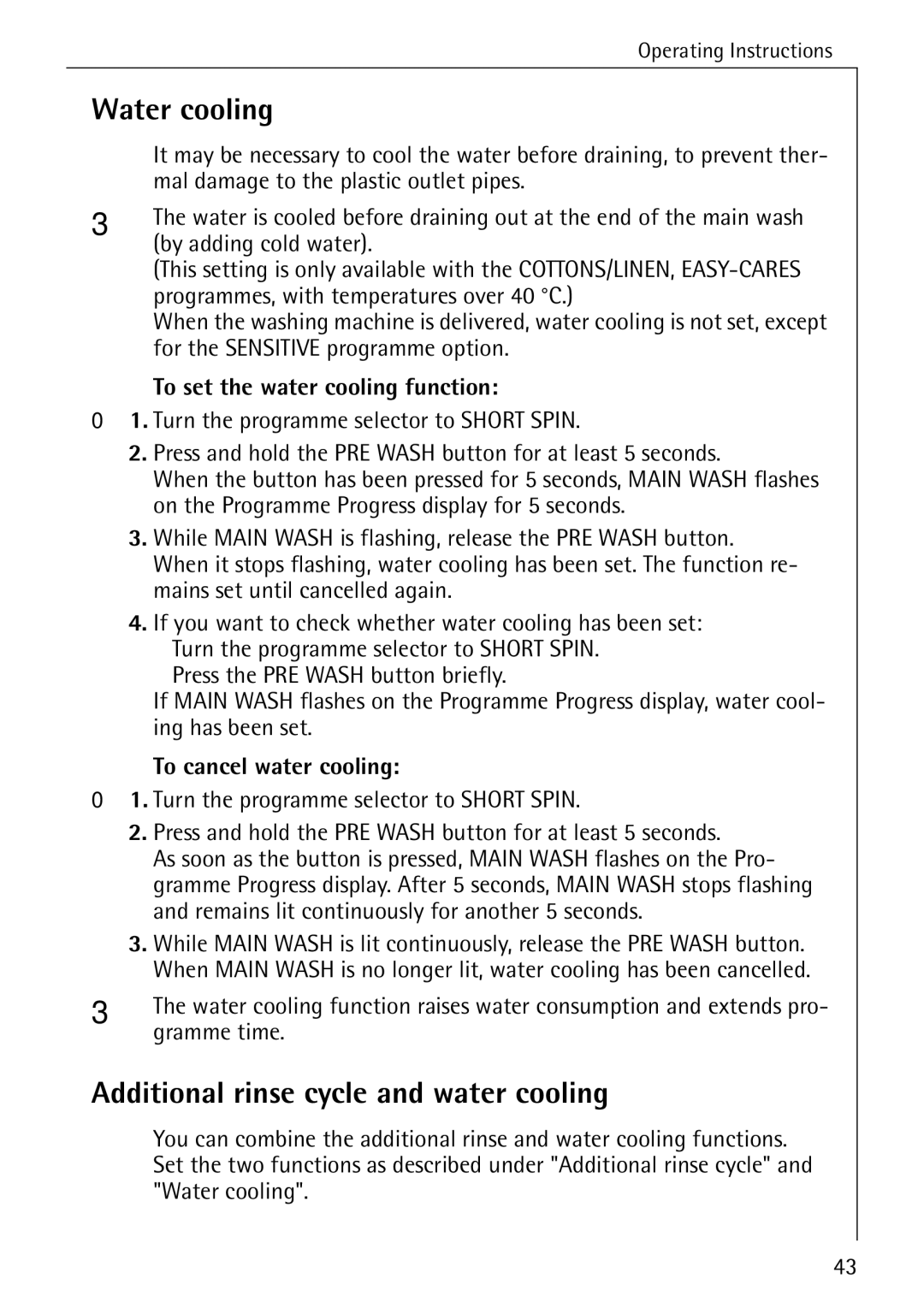 Electrolux LAVAMAT 84745 manual Water cooling, Additional rinse cycle and water cooling, To set the water cooling function 