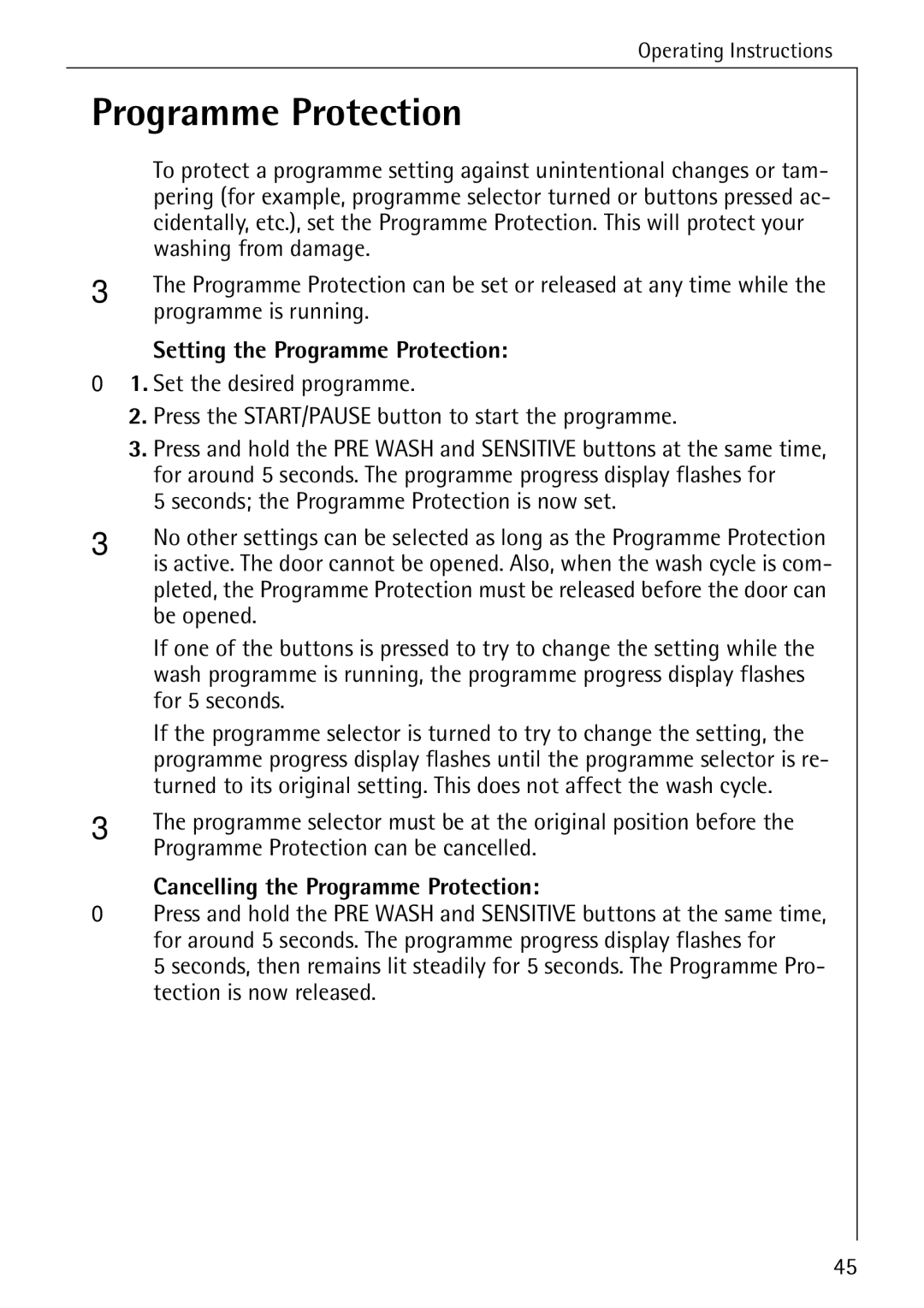 Electrolux LAVAMAT 84745 manual Setting the Programme Protection, Cancelling the Programme Protection 