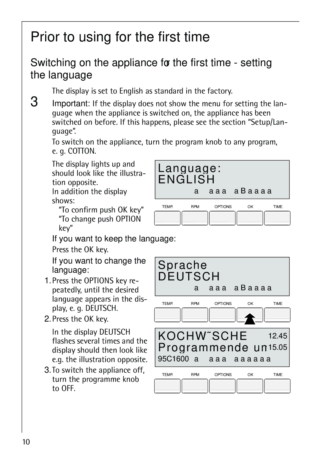 Electrolux LAVAMAT 86810 manual Prior to using for the first time, N g u a g e, R a c h e, Programmende um 