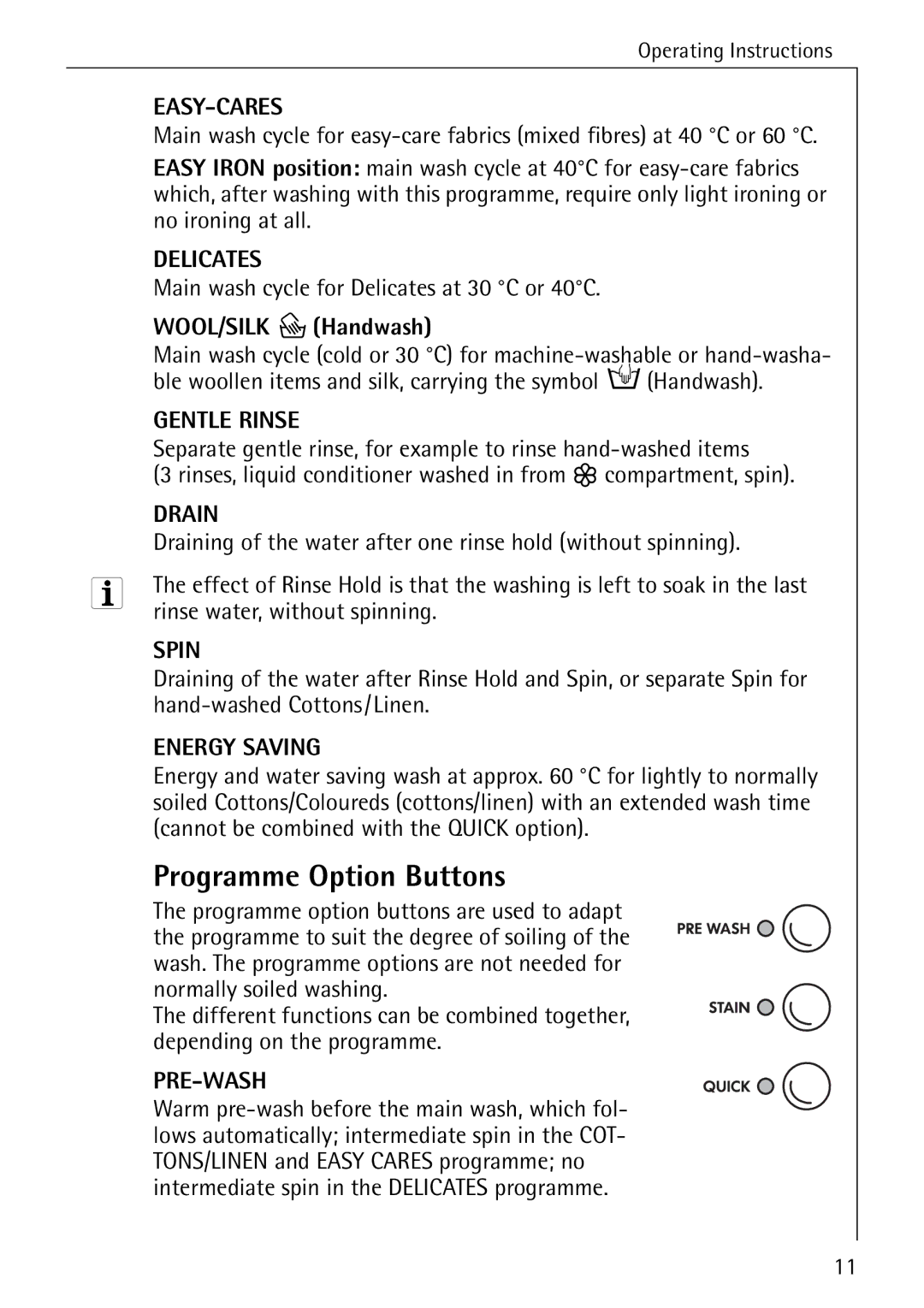 Electrolux LAVAMAT W 1050 manual Programme Option Buttons, WOOL/SILK P Handwash 