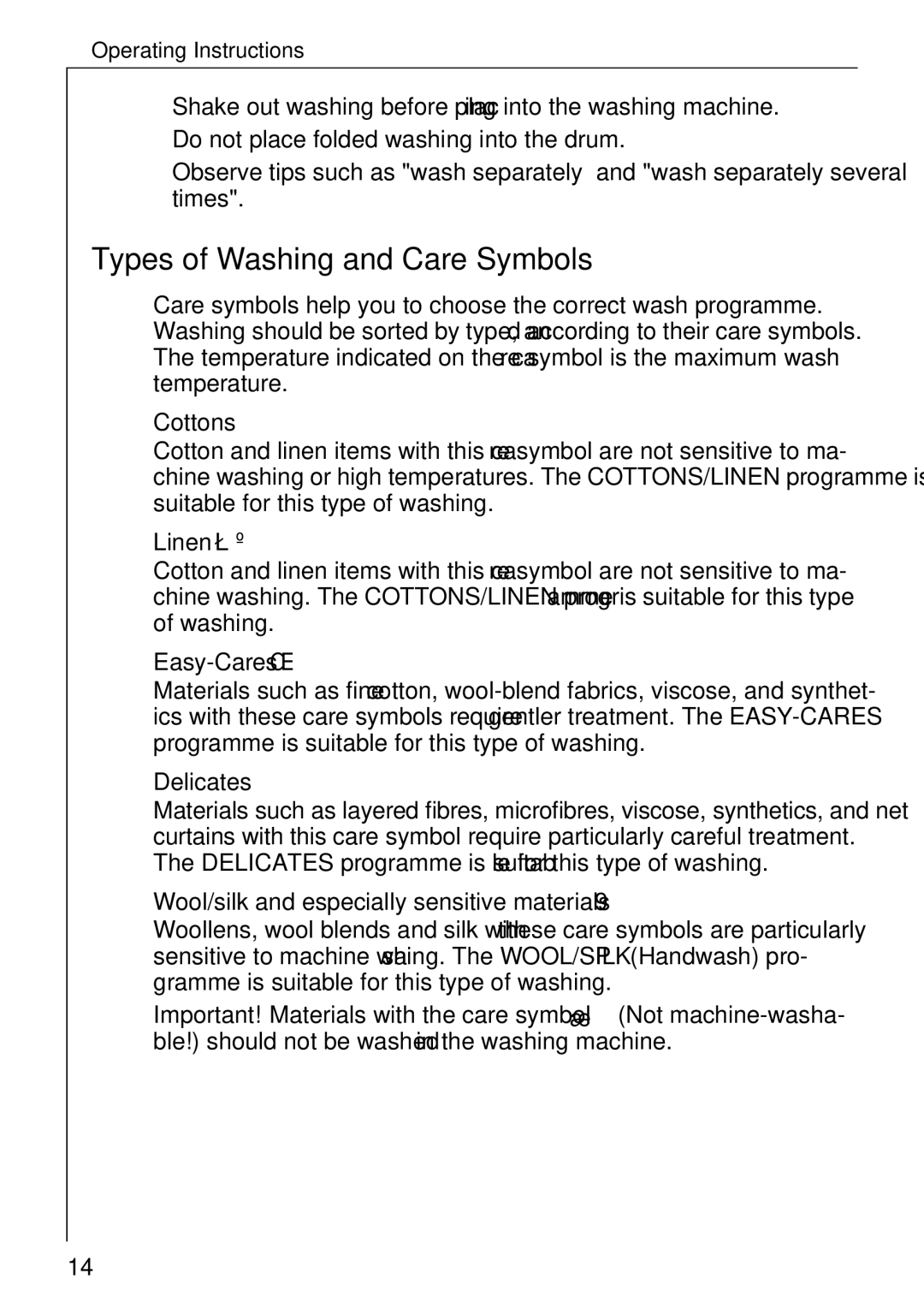 Electrolux LAVAMAT W 1059 manual Types of Washing and Care Symbols 