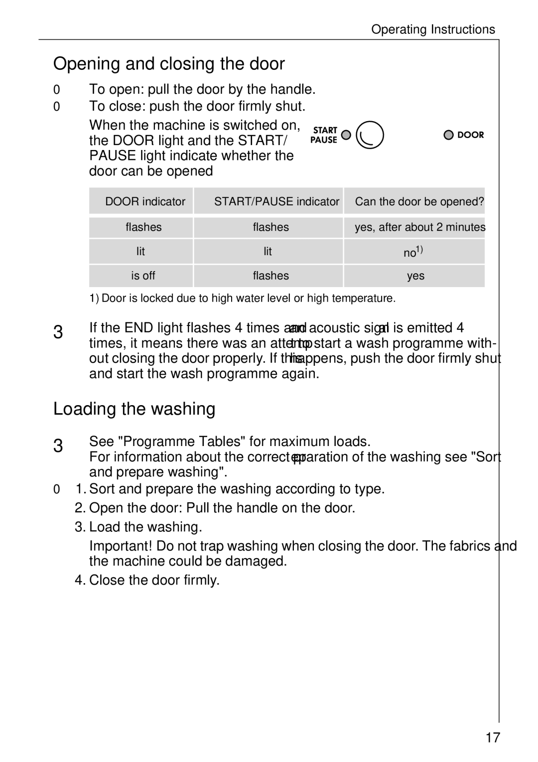 Electrolux LAVAMAT W 1059 manual Opening and closing the door, Loading the washing 