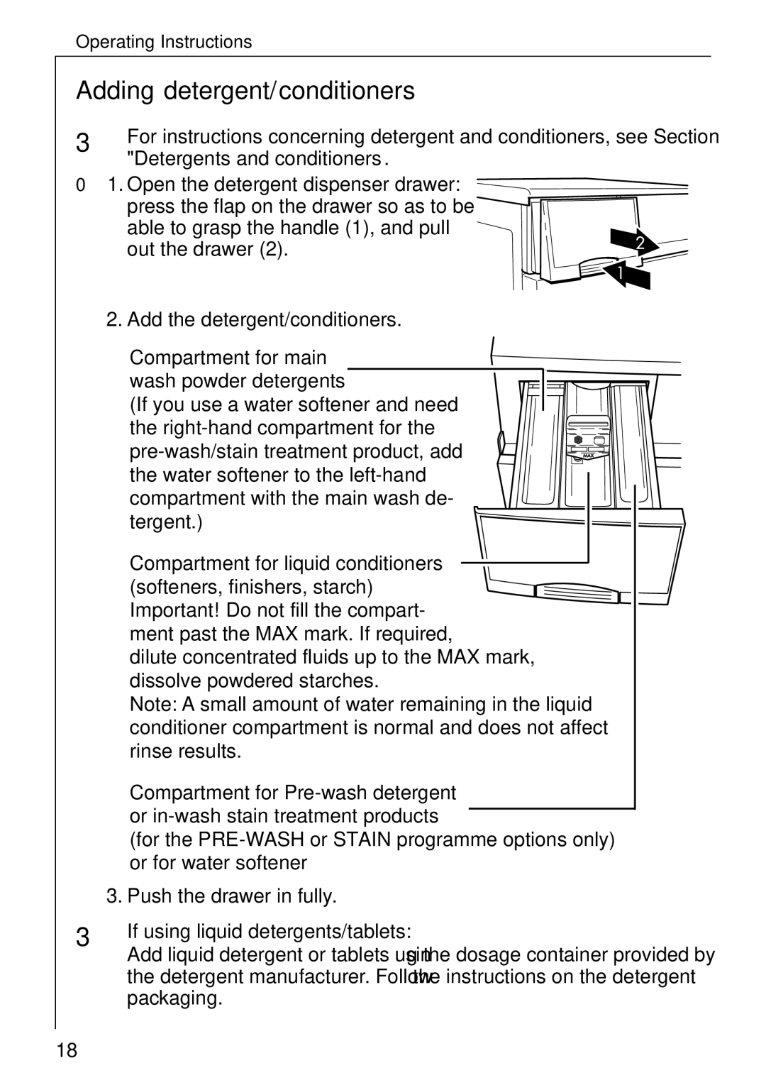 Electrolux LAVAMAT W 1059 manual Adding detergent/conditioners, If using liquid detergents/tablets 