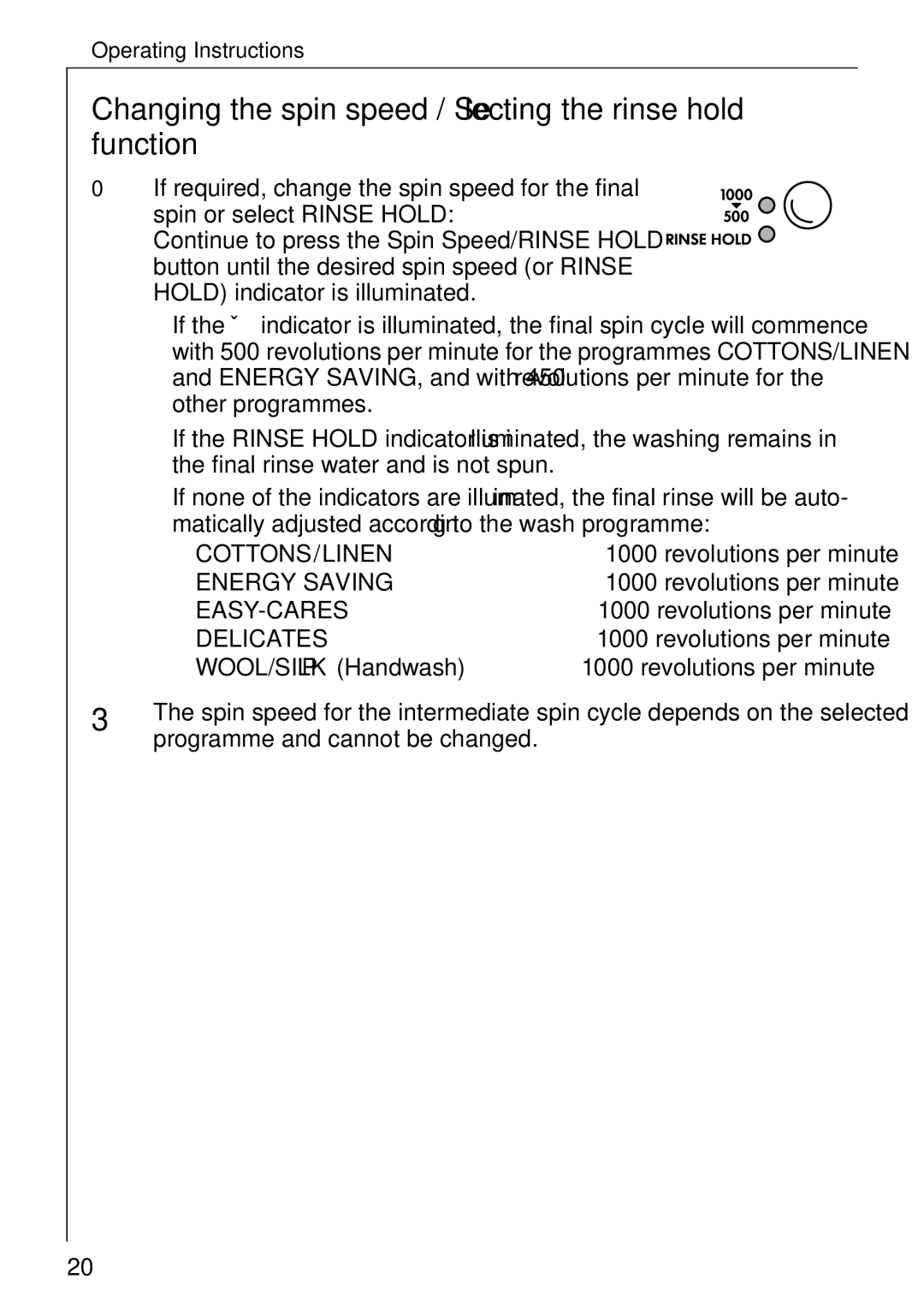 Electrolux LAVAMAT W 1059 manual Changing the spin speed / Selecting the rinse hold function, Delicates 