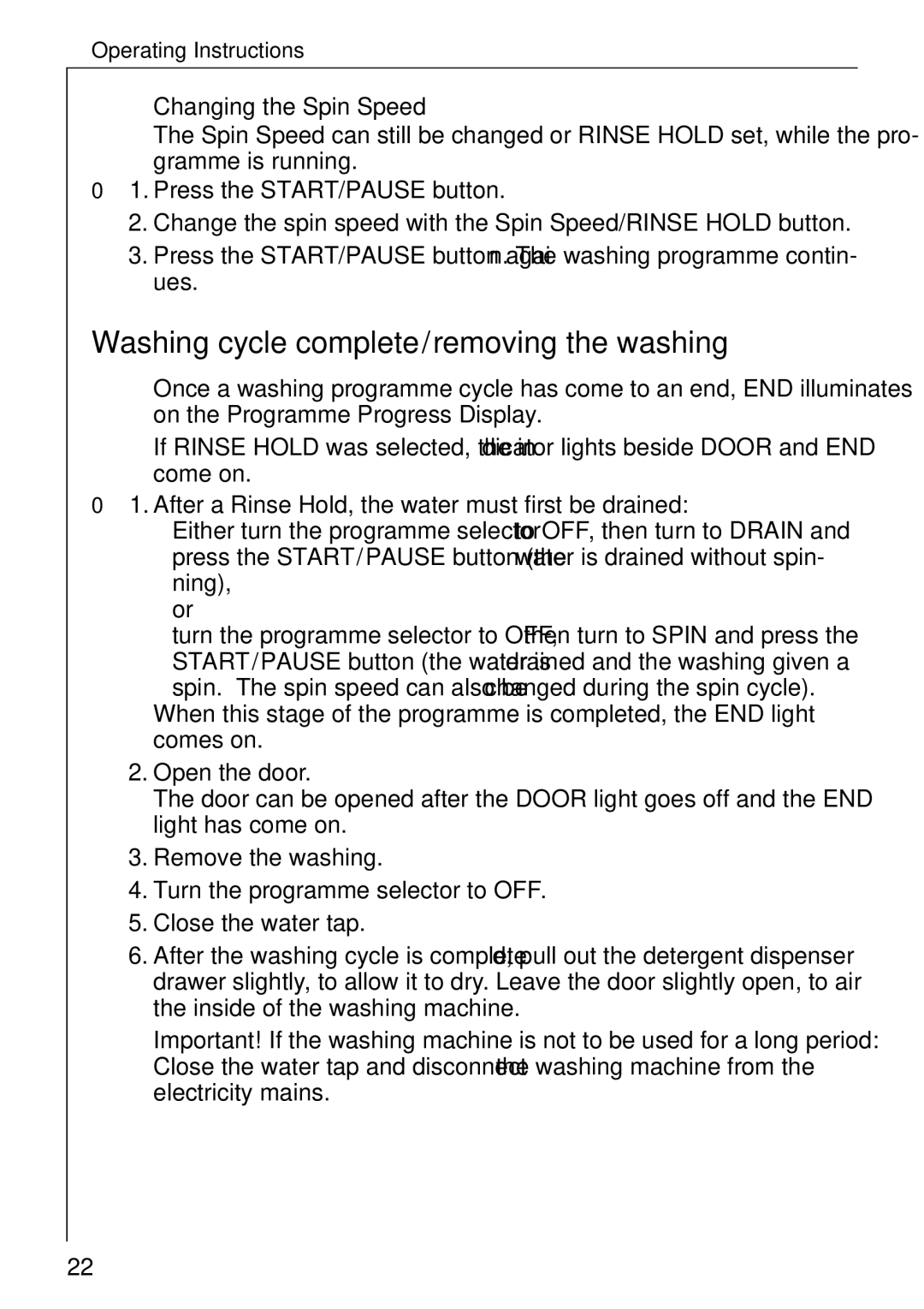 Electrolux LAVAMAT W 1059 manual Washing cycle complete/removing the washing, Changing the Spin Speed 