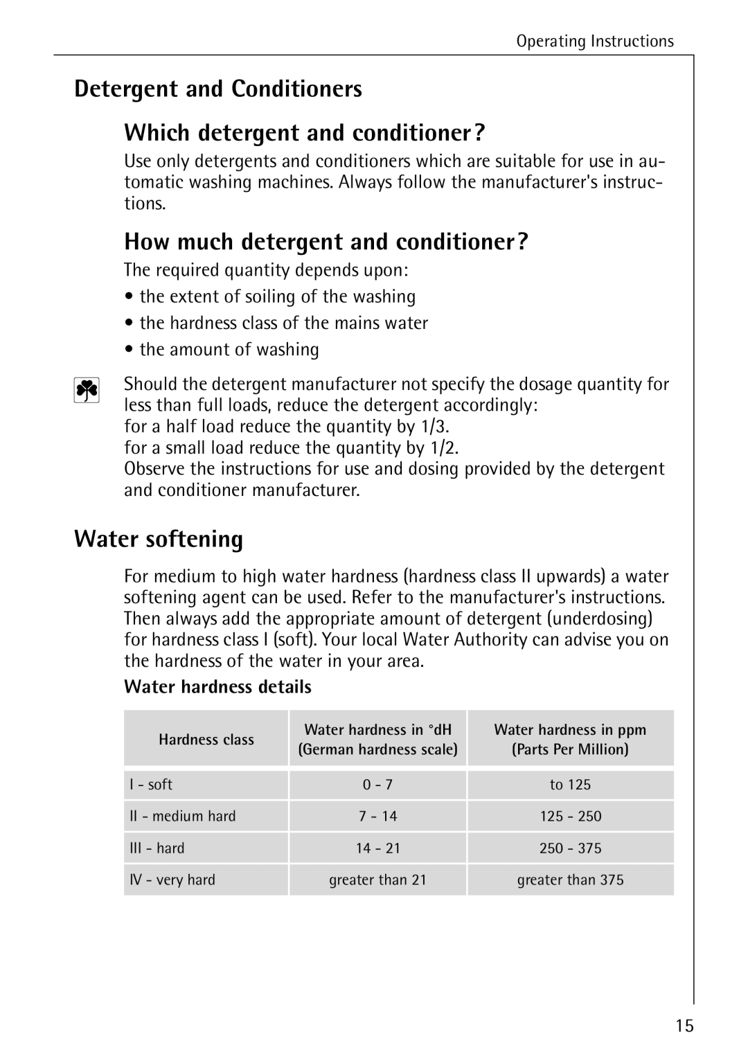 Electrolux LAVAMAT W 1259 Detergent and Conditioners Which detergent and conditioner?, How much detergent and conditioner? 