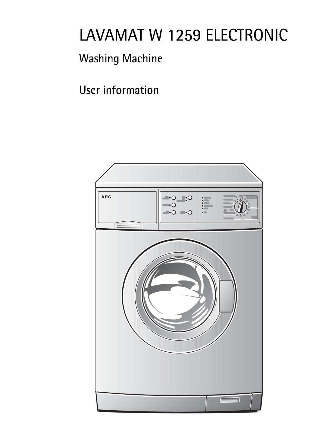Electrolux manual LAVAMAT W 1259 ELECTRONIC, Washing Machine User information 