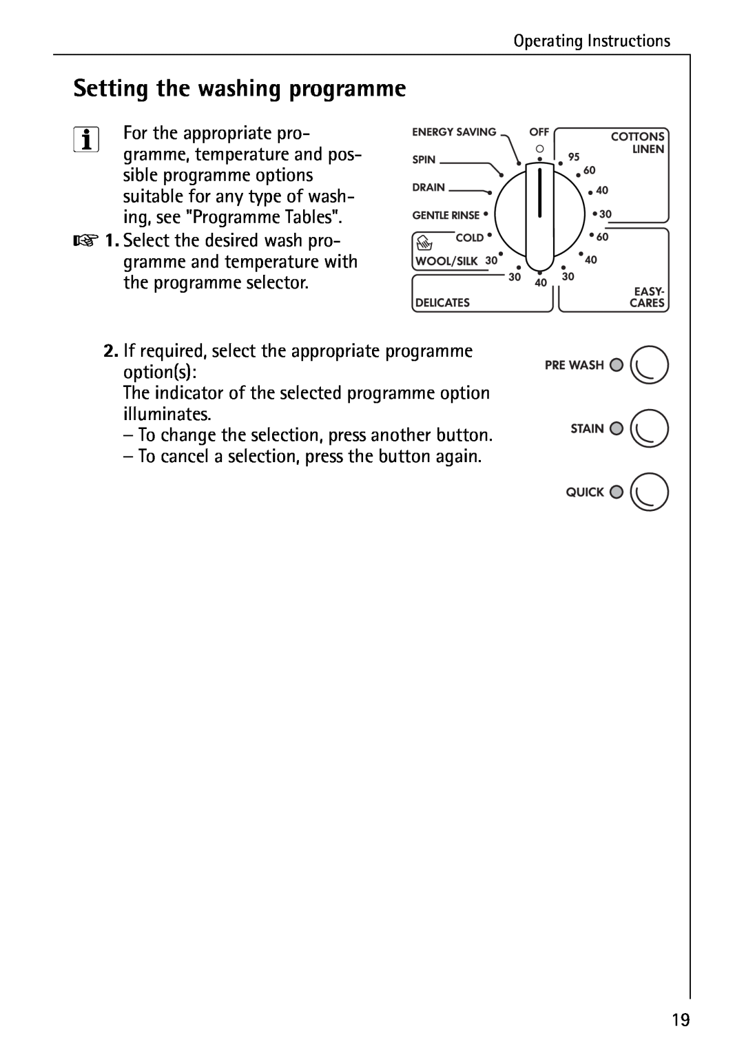 Electrolux LAVAMAT W 1259 manual Setting the washing programme 
