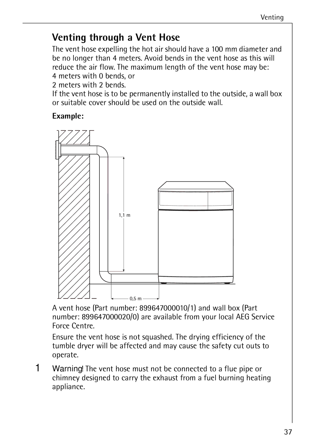 Electrolux LAVATHERM 37320 operating instructions Venting through a Vent Hose, Example 