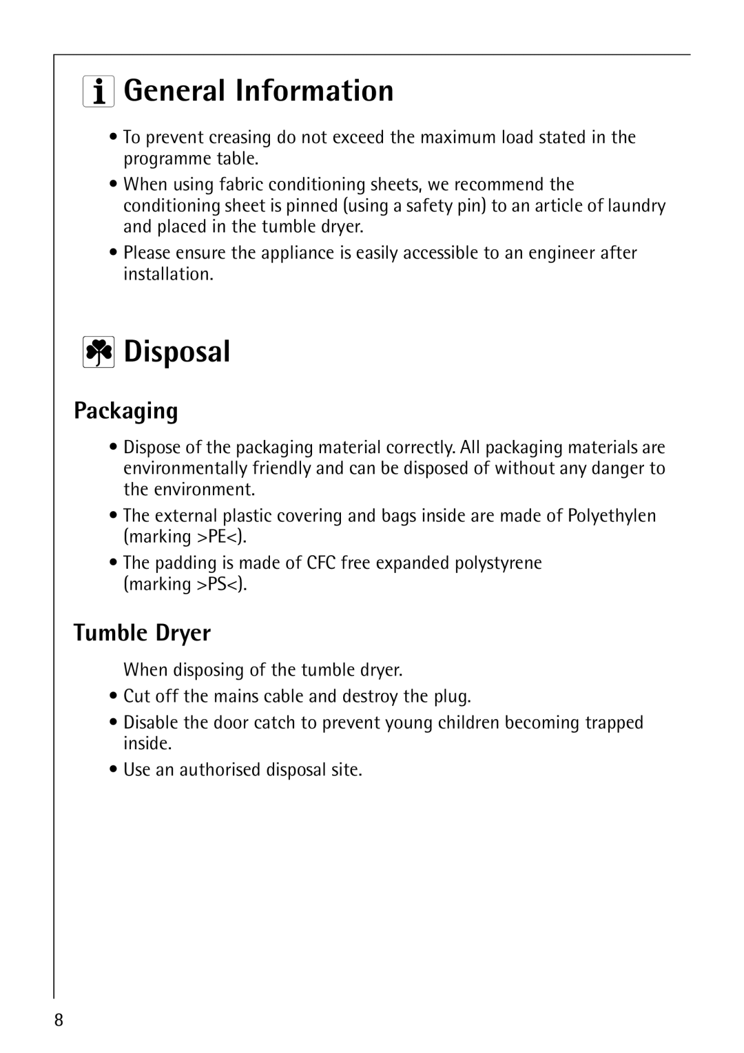 Electrolux LAVATHERM 37320 operating instructions General Information, Disposal, Packaging, Tumble Dryer 