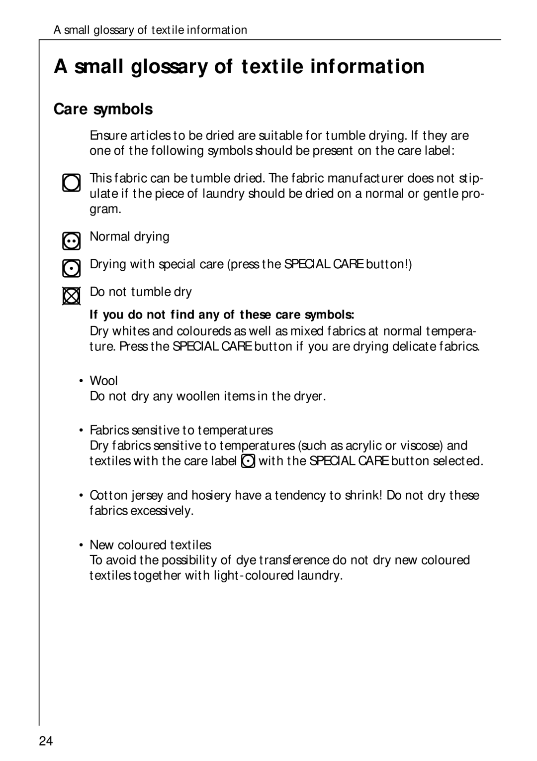 Electrolux LAVATHERM 37700 operating instructions Small glossary of textile information, Care symbols 