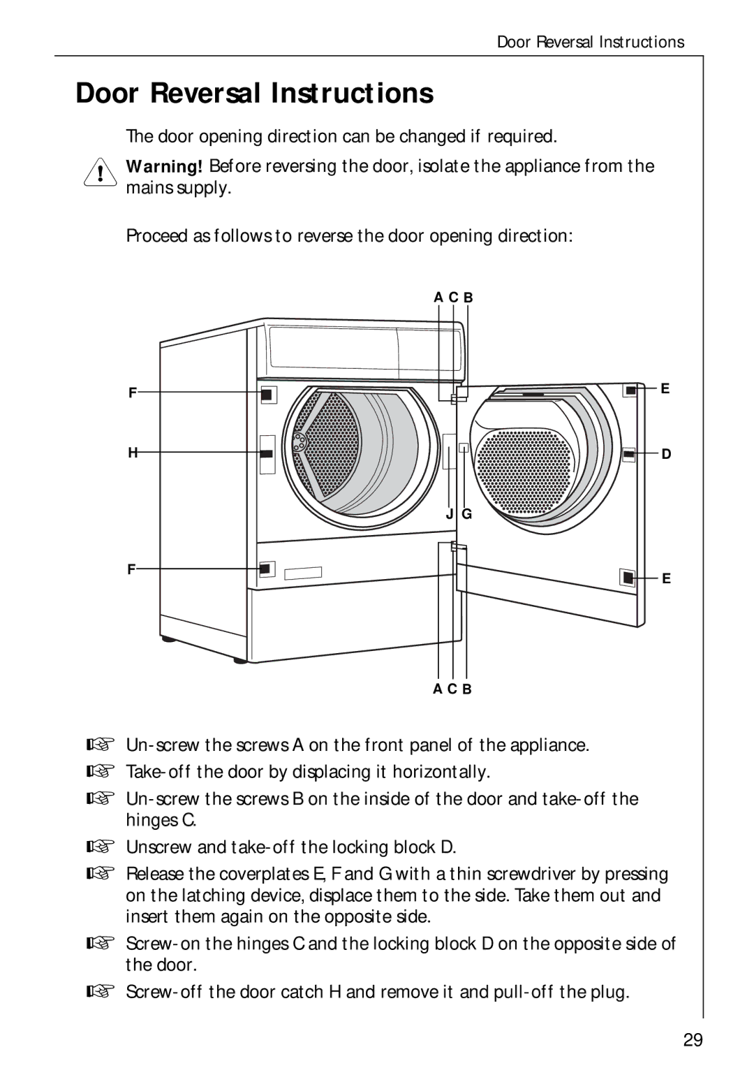 Electrolux LAVATHERM 37700 operating instructions Door Reversal Instructions 