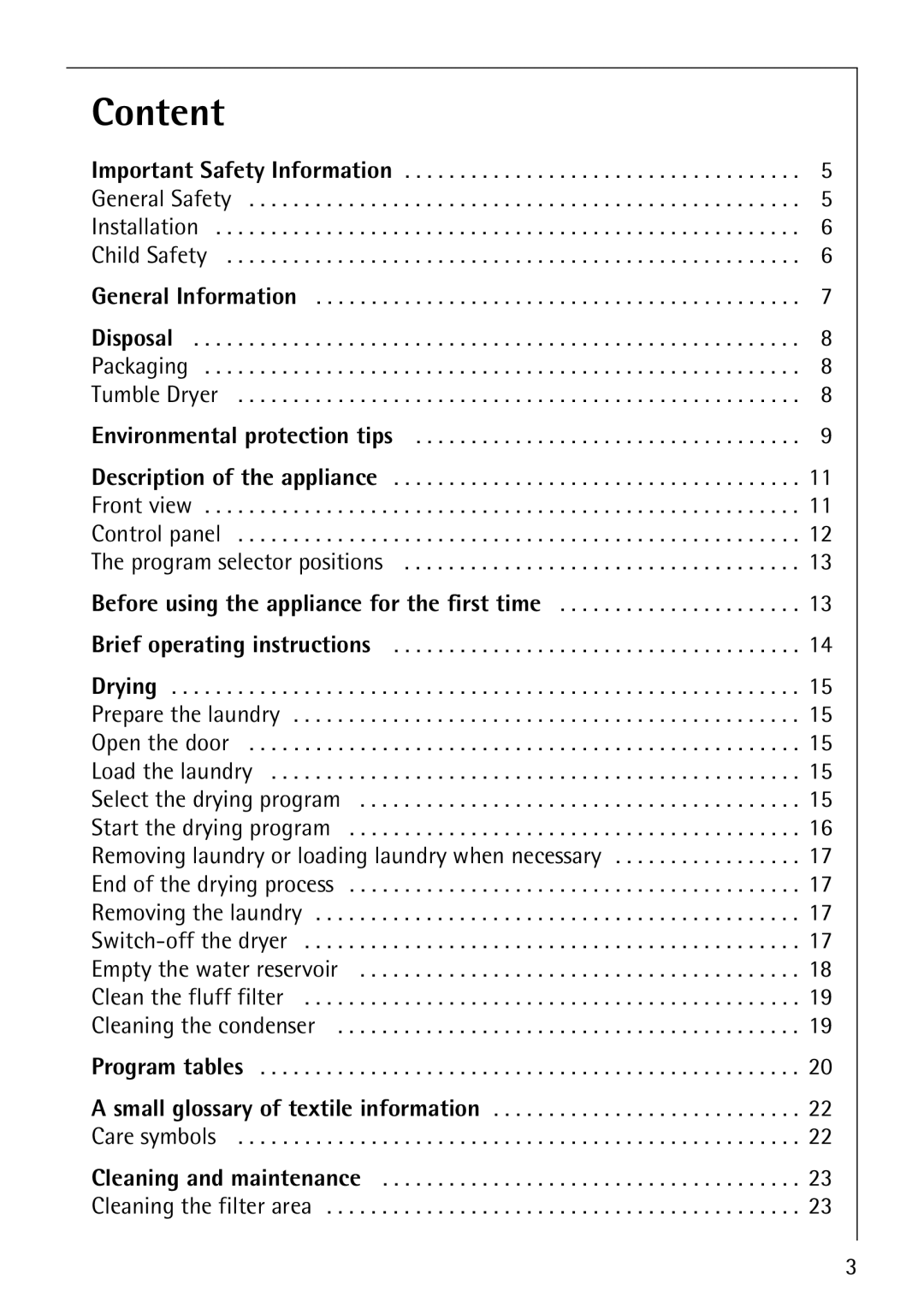 Electrolux LAVATHERM 56600 operating instructions Content, Before using the appliance for the first time 