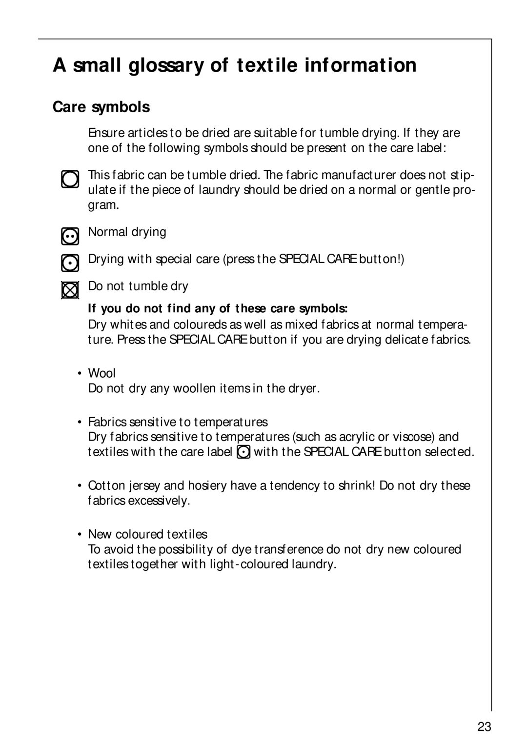 Electrolux LAVATHERM 57700 operating instructions Small glossary of textile information, Care symbols 