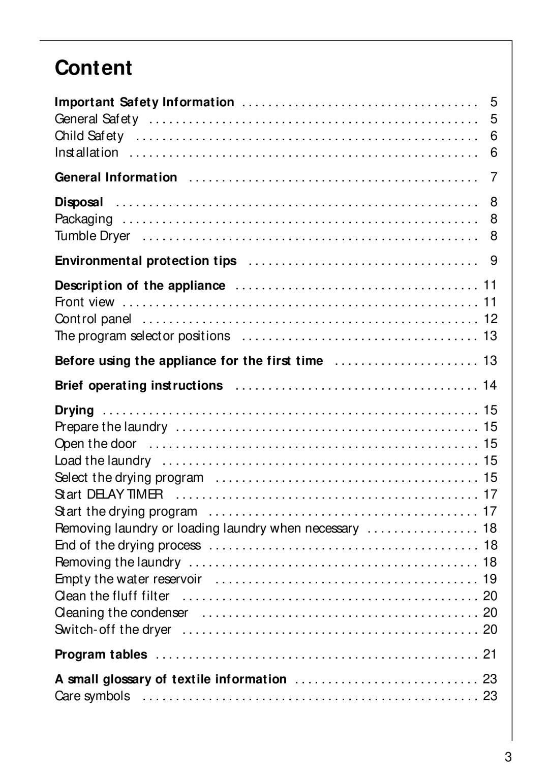 Electrolux LAVATHERM 57700 operating instructions Content, Before using the appliance for the first time 