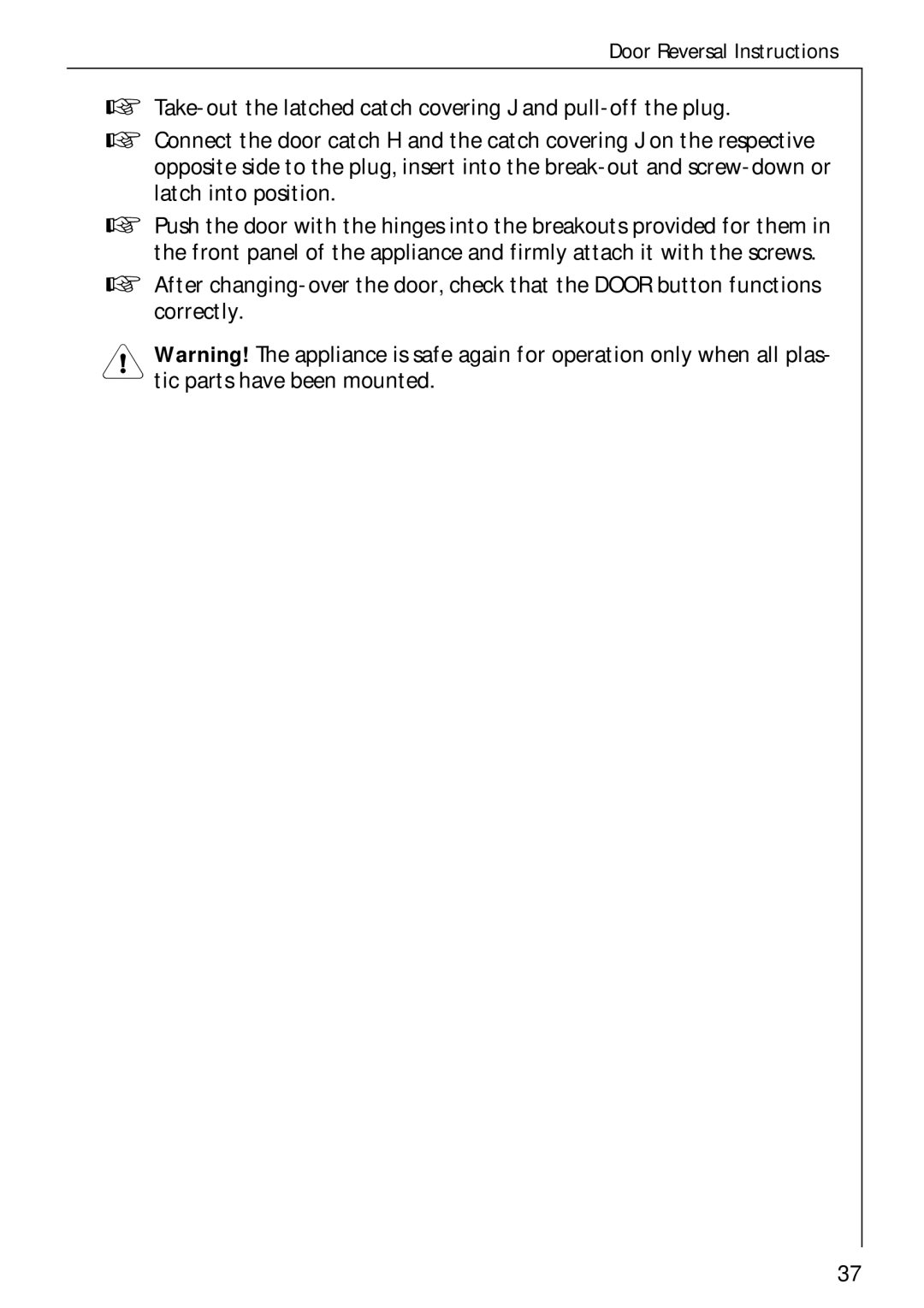 Electrolux LAVATHERM 57700 operating instructions Door Reversal Instructions 