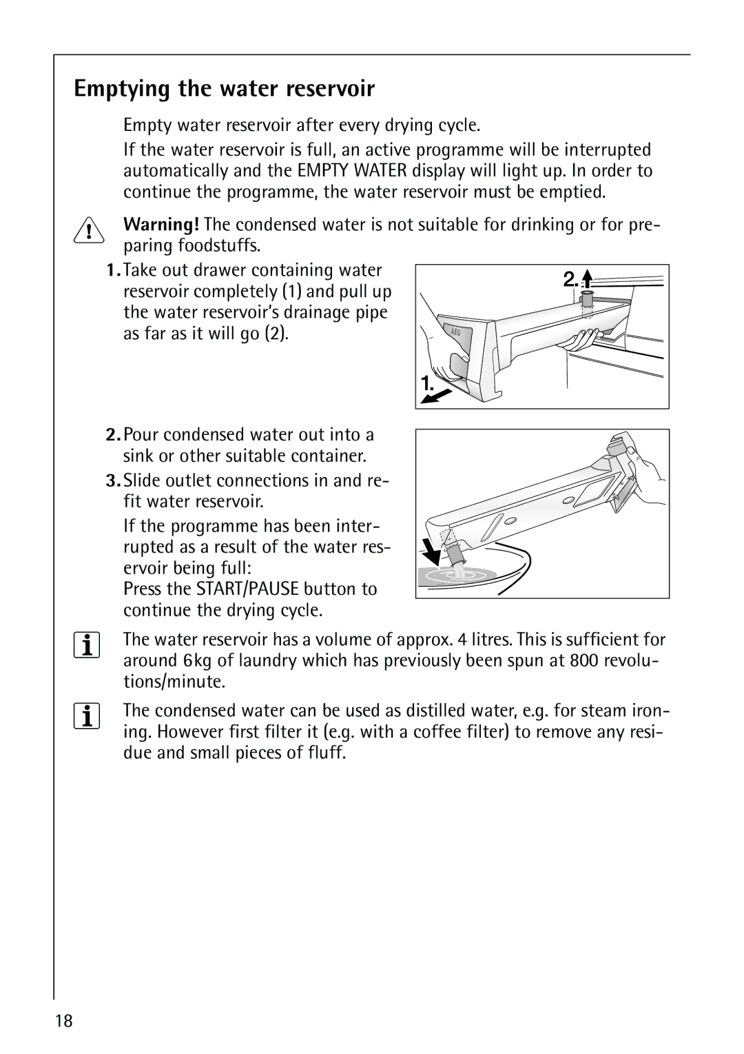 Electrolux LAVATHERM 57810 manual Emptying the water reservoir, Empty water reservoir after every drying cycle 