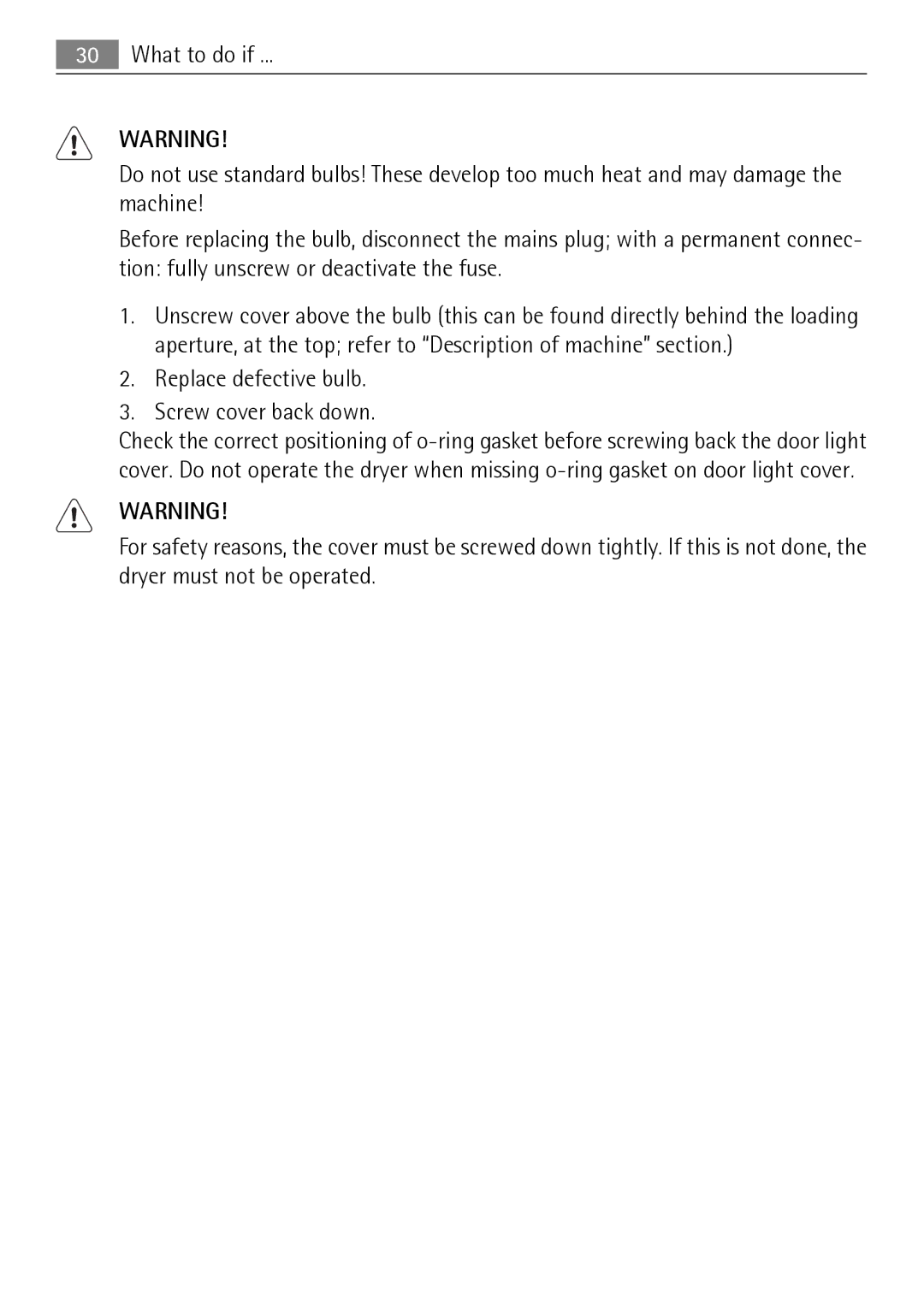 Electrolux LAVATHERM 58840 user manual Replace defective bulb Screw cover back down 