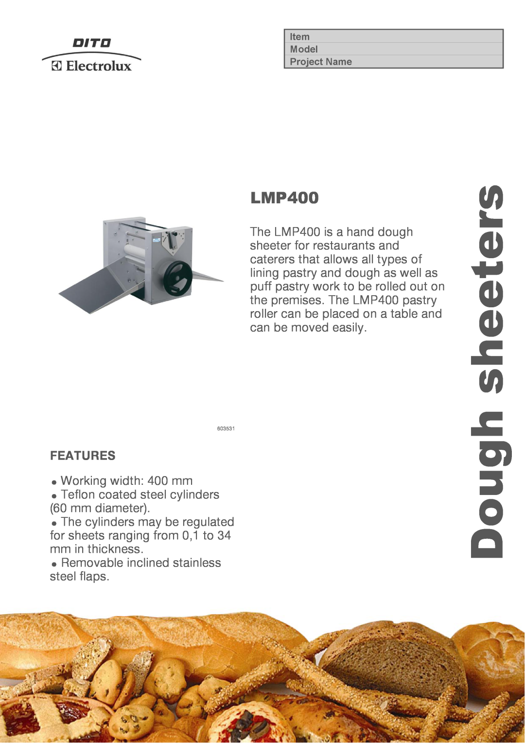 Electrolux 603531 manual Dough sheeters, LMP400, Features 
