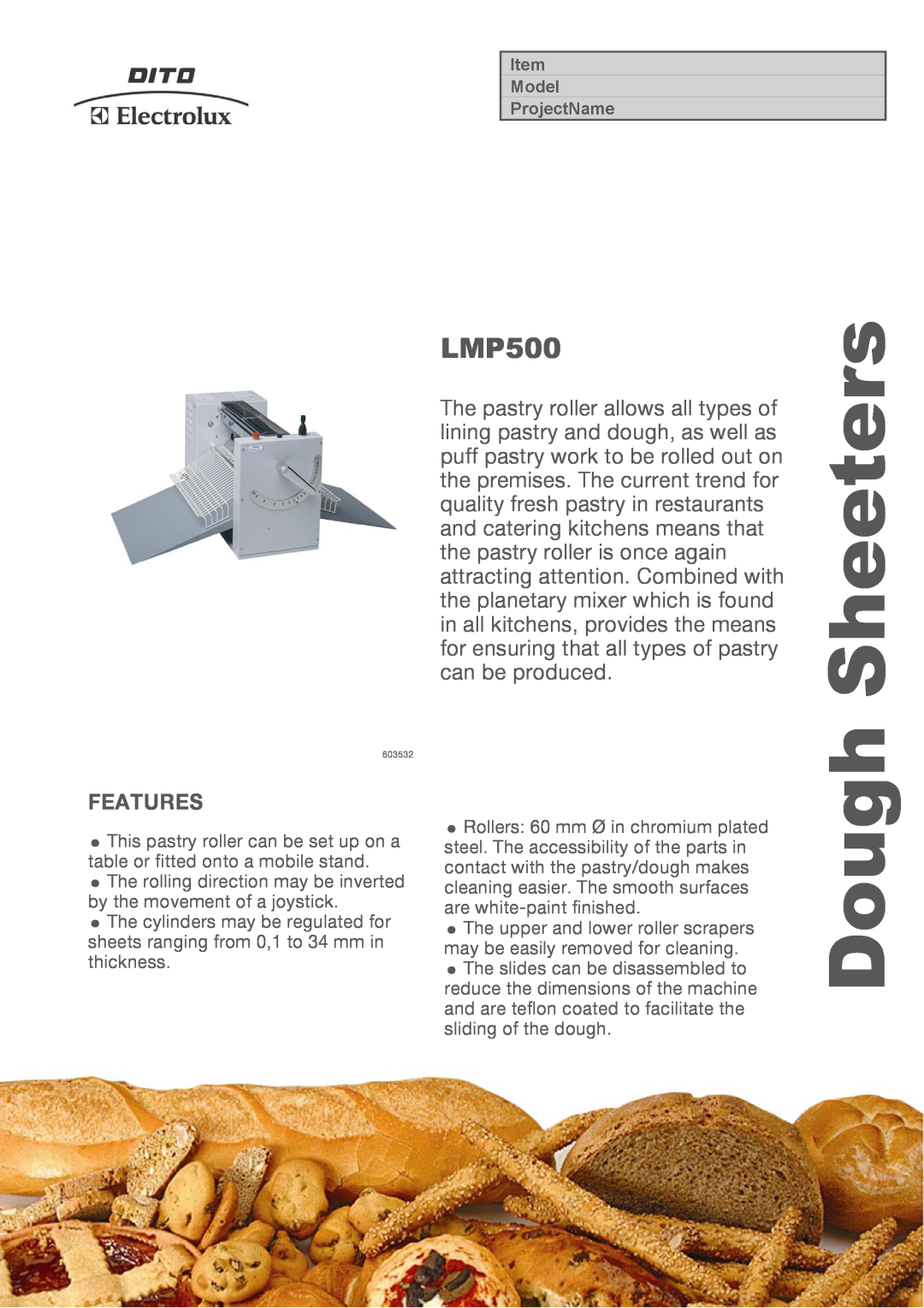 Electrolux LMP50036, LMP5001, 603533, 603532, 603534 dimensions Features, Sheeters, Dough 