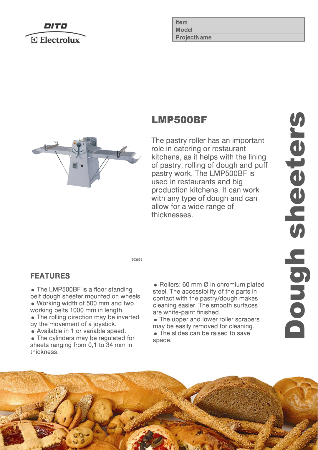 Electrolux LMP500BF manual Features, sheeters, Dough 