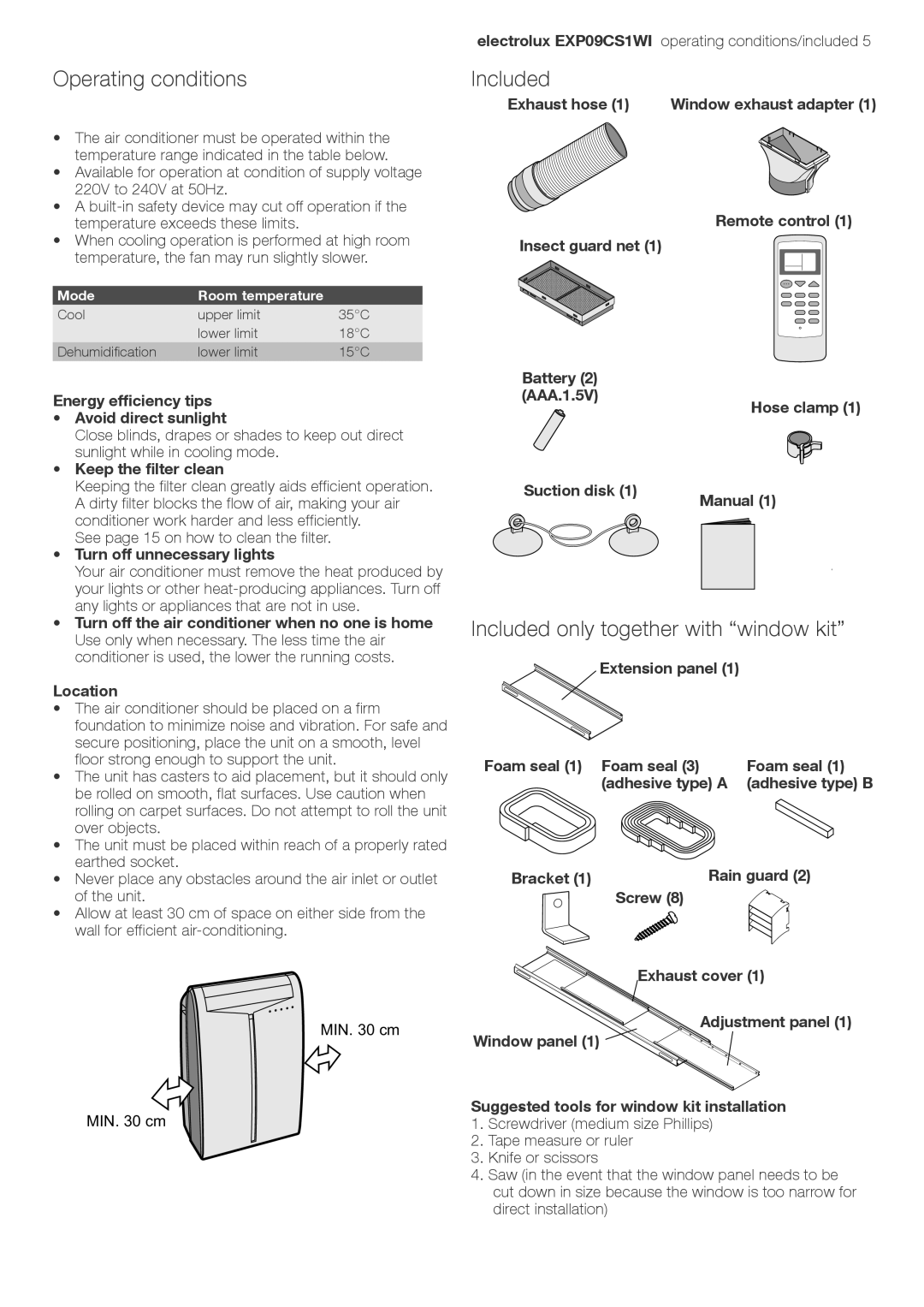 Electrolux LU4 9QQ user manual Operating conditions, Included only together with “window kit” 