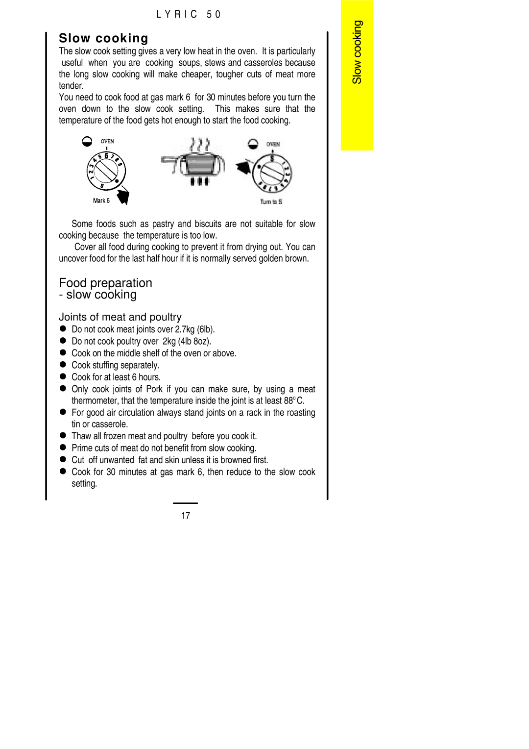 Electrolux Lynic 50 installation instructions Slow cooking, Food preparation slow cooking, Joints of meat and poultry 