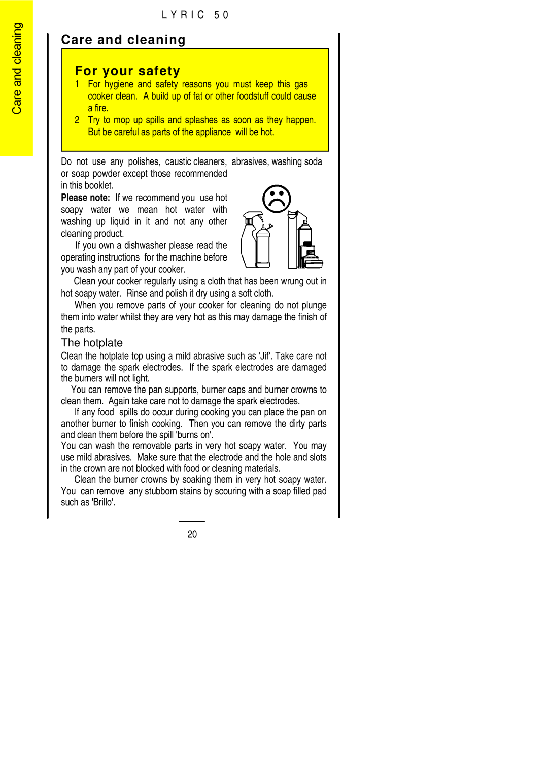 Electrolux Lynic 50 installation instructions Care and cleaning For your safety, Hotplate 