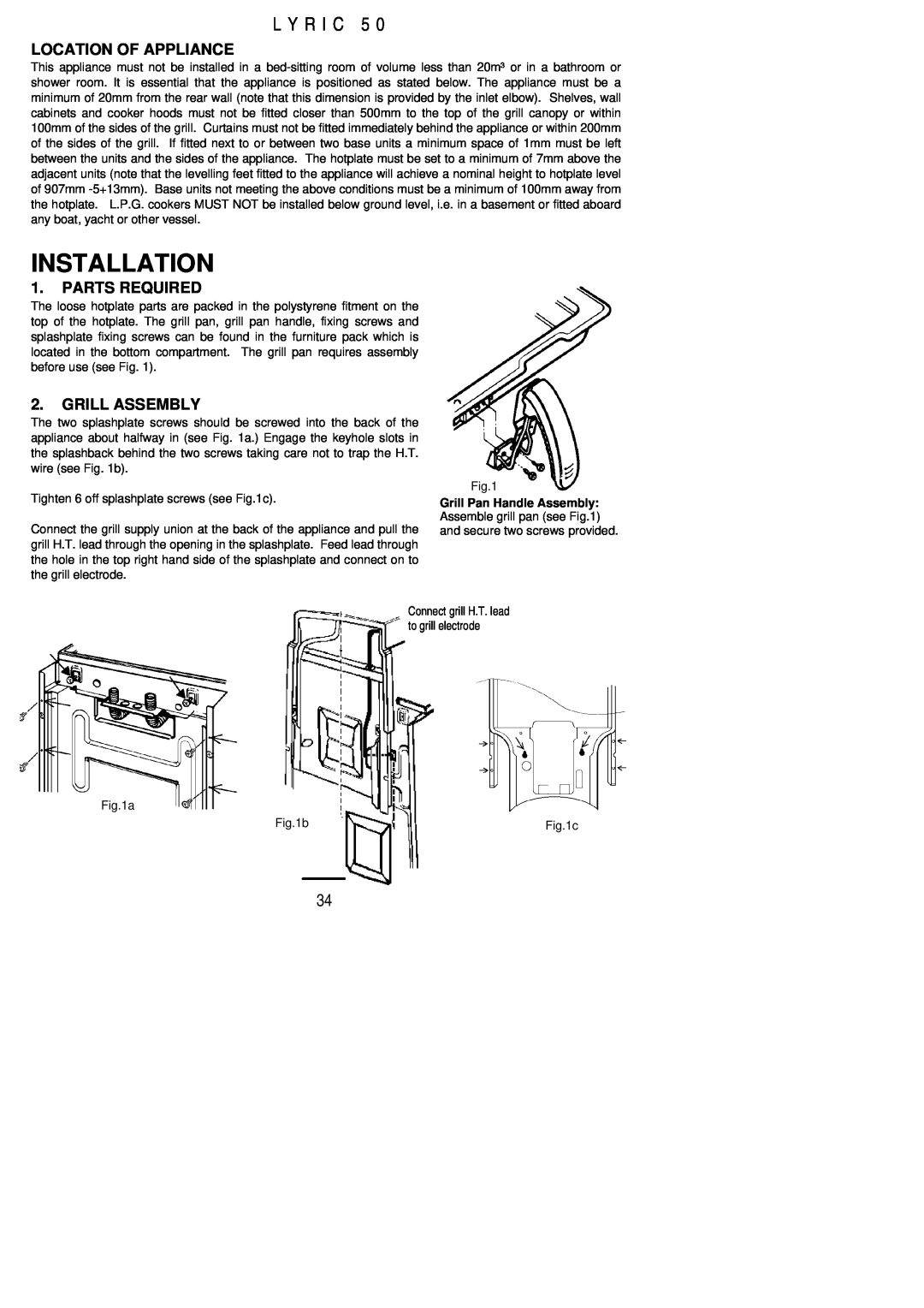 Electrolux Lynic 50 Installation, L Y R I C, Location Of Appliance, Parts Required, Grill Assembly 