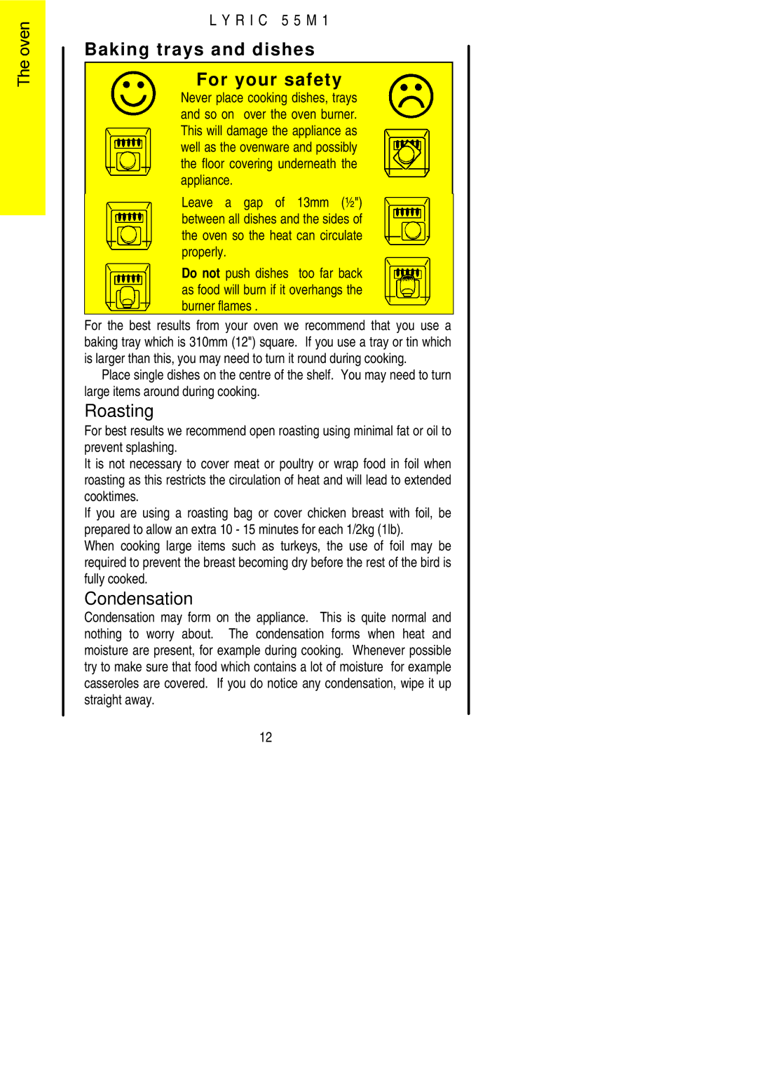 Electrolux LYRIC 55M1 installation instructions Baking trays and dishes For your safety, Roasting, Condensation 