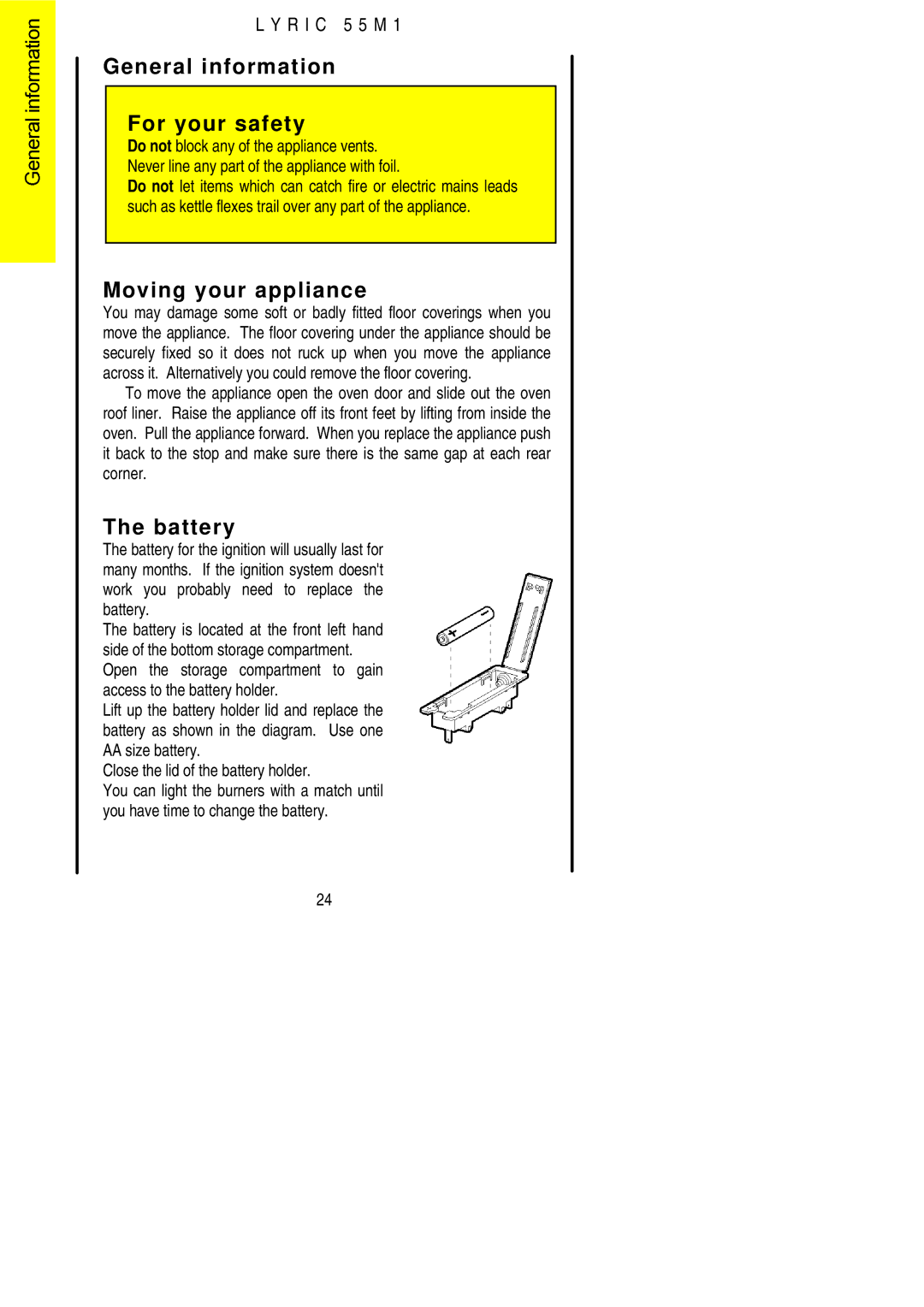 Electrolux LYRIC 55M1 installation instructions General information For your safety, Moving your appliance, Battery 