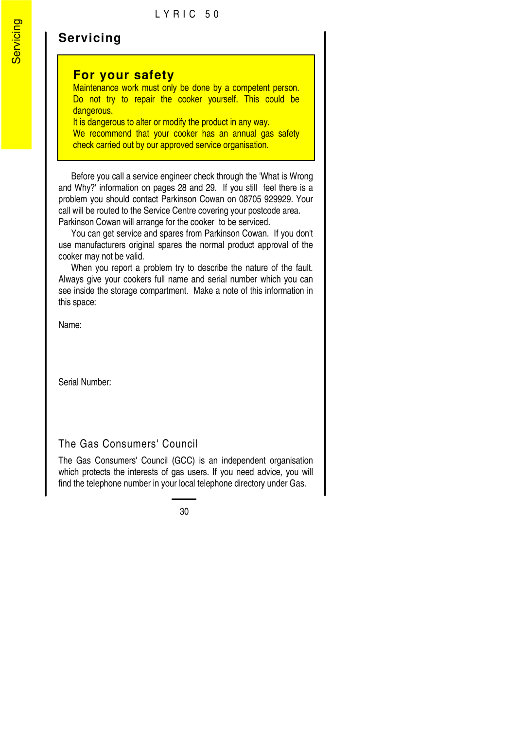 Electrolux LYRIC50 installation instructions Servicing For your safety, Gas Consumers Council 