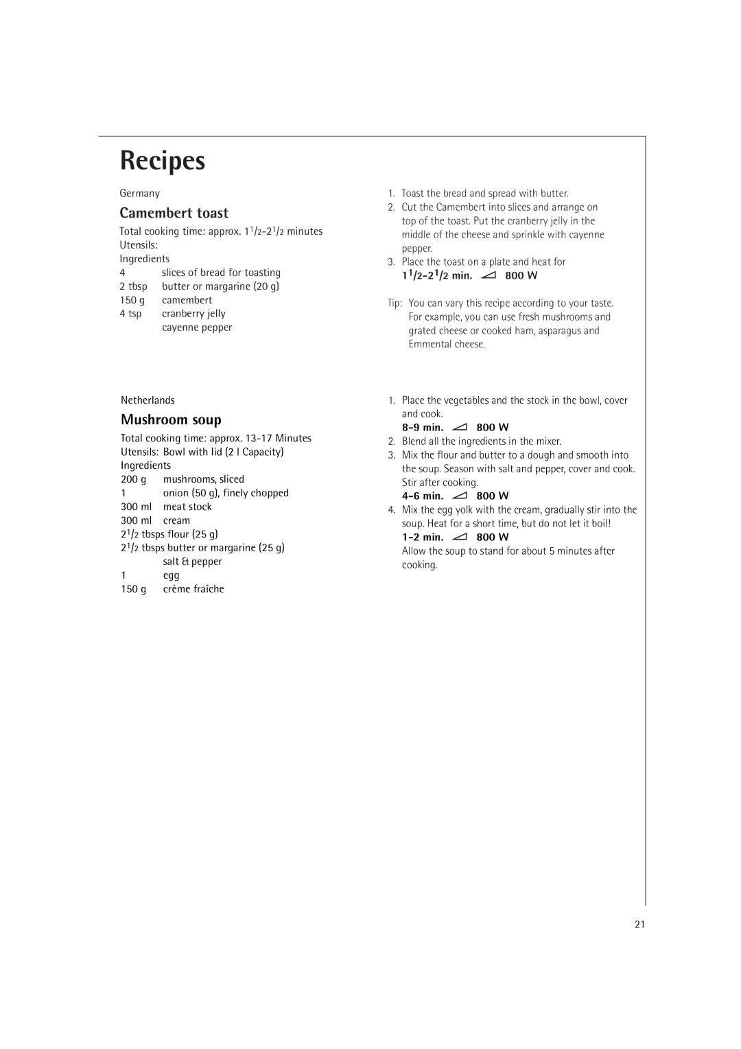 Electrolux MC1751E, MC1761E manual Camembert toast, Mushroom soup, 11/2-21/2min W, Min W 