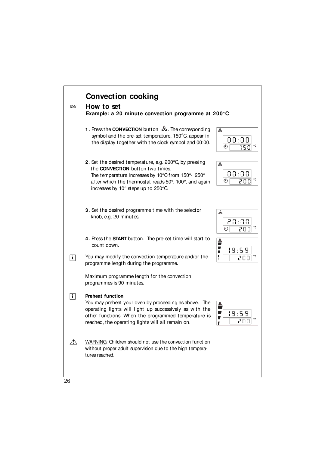 Electrolux MCC 663 instruction manual Example a 20 minute convection programme at 200C, Preheat function 