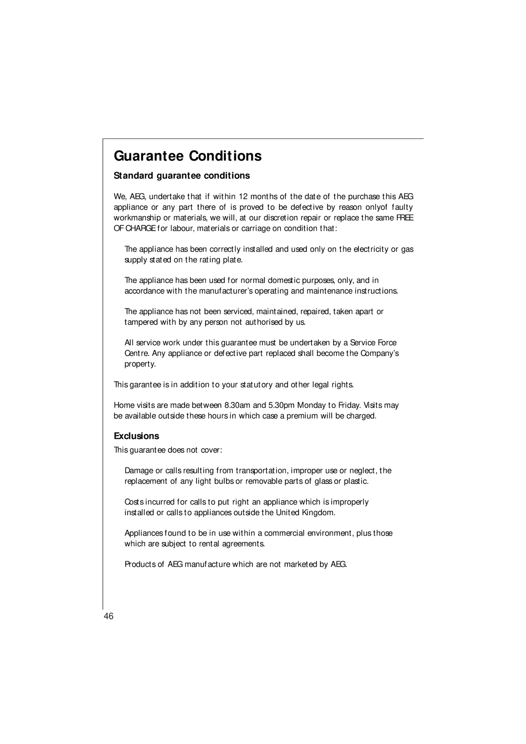 Electrolux MCC 663 instruction manual Guarantee Conditions, Standard guarantee conditions 