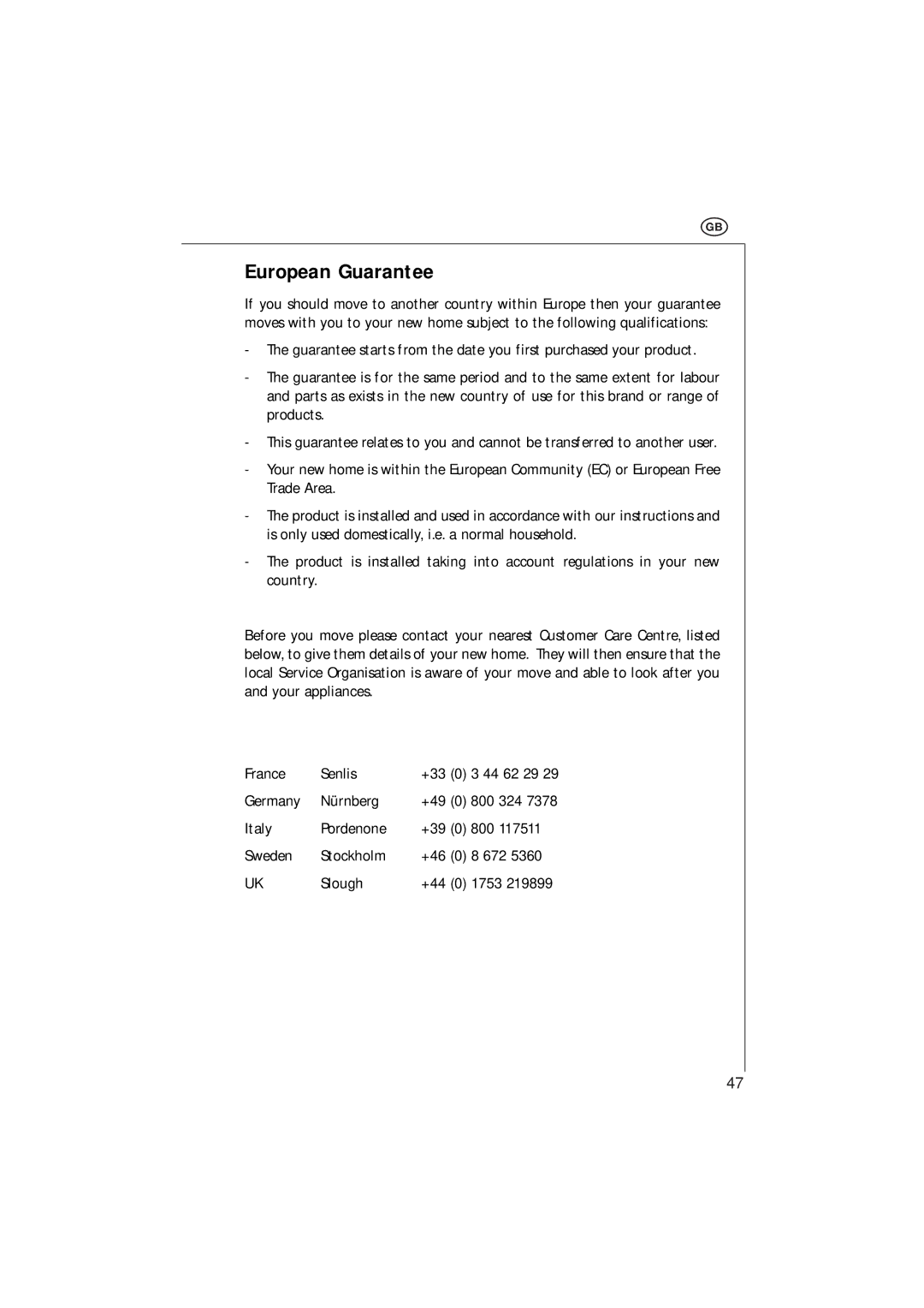 Electrolux MCC 663 instruction manual European Guarantee 