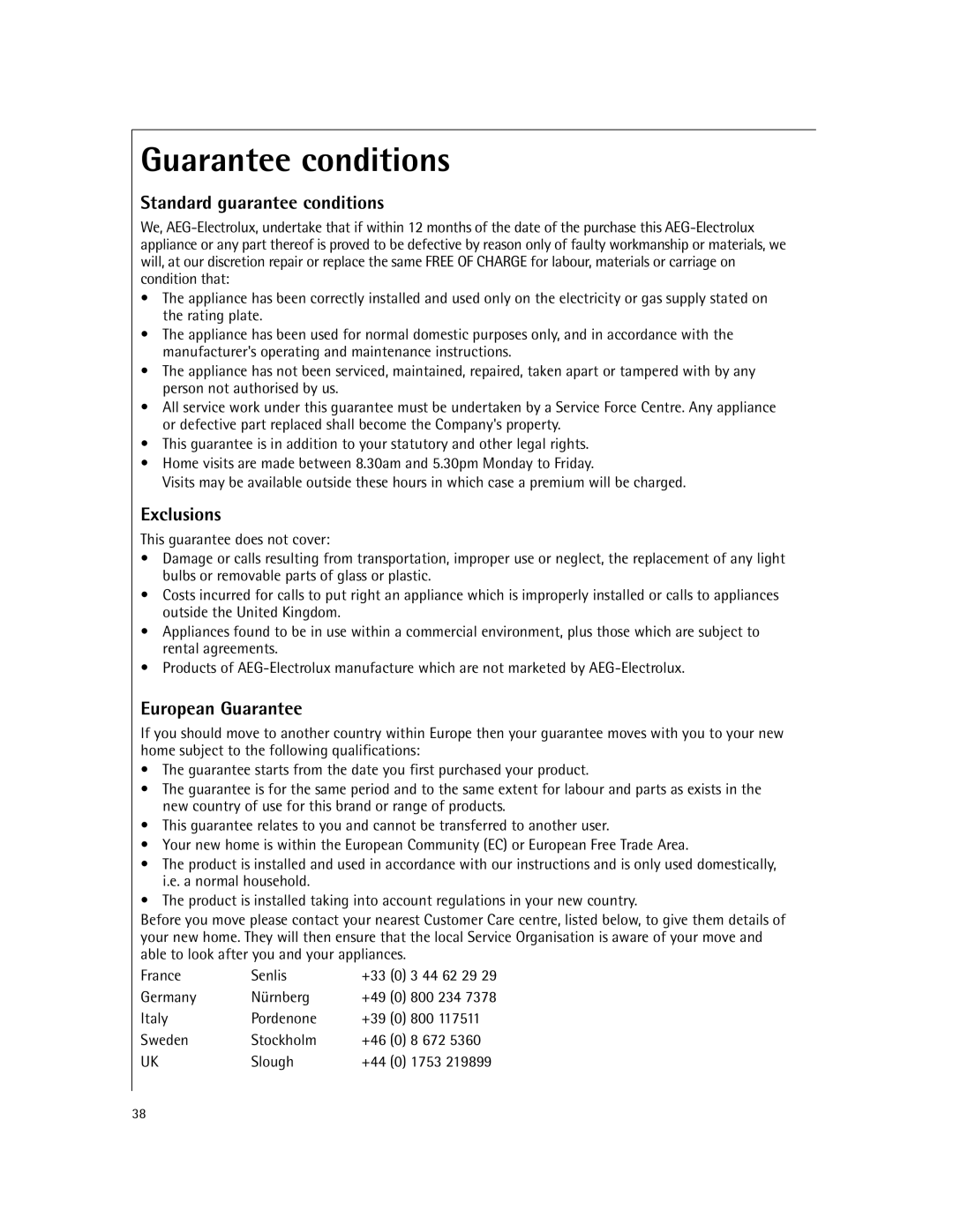 Electrolux MCD2660E manual Guarantee conditions, Standard guarantee conditions, Exclusions, European Guarantee 