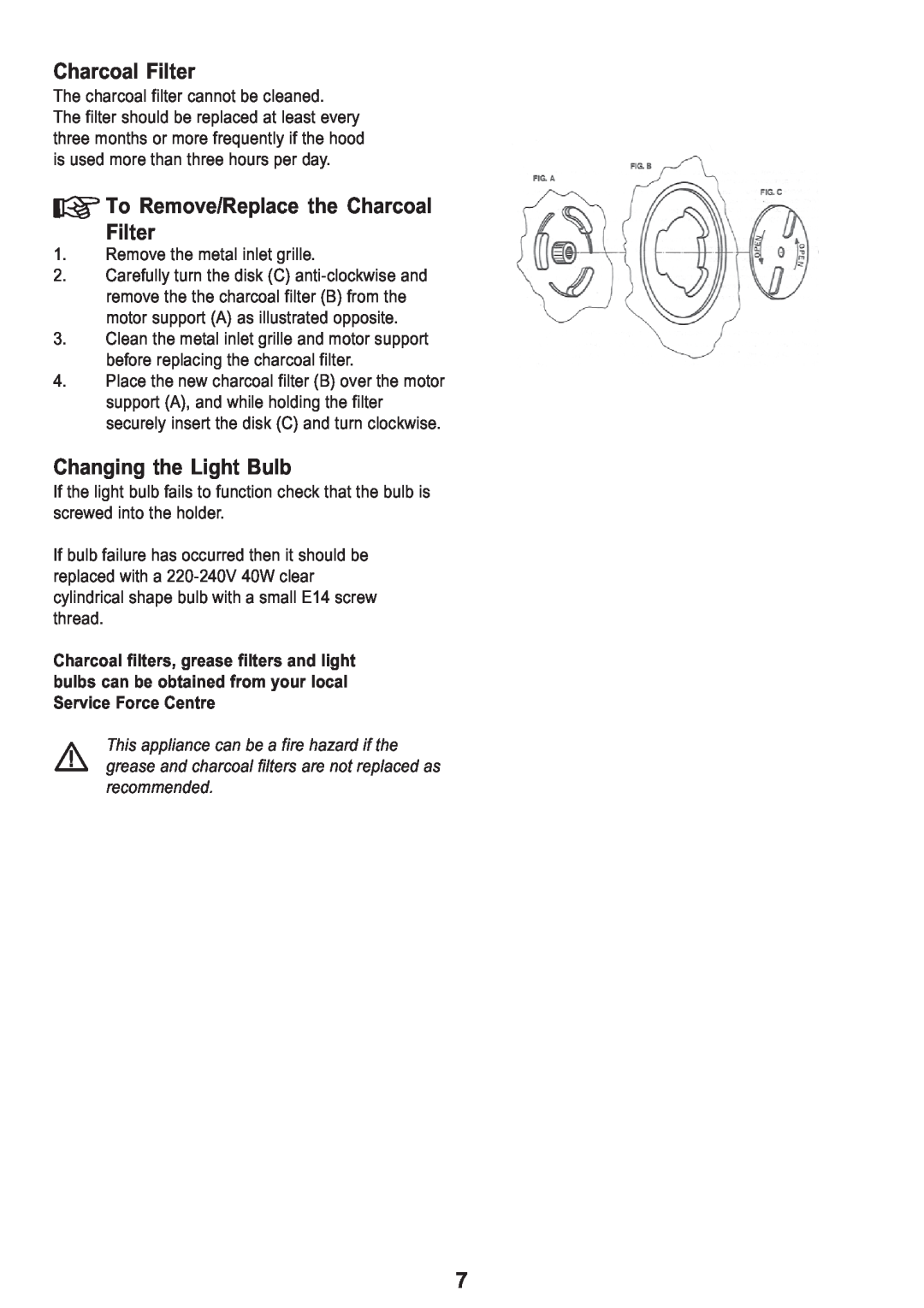 Electrolux MCH 660 manual To Remove/Replace the Charcoal Filter, Changing the Light Bulb 