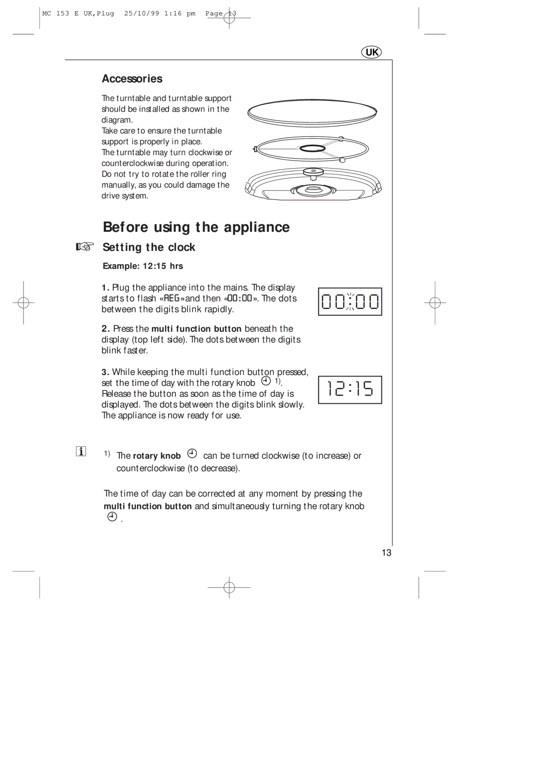 Electrolux MICROMAT 153 E manual Before using the appliance, Accessories, Setting the clock, Example 1215 hrs 