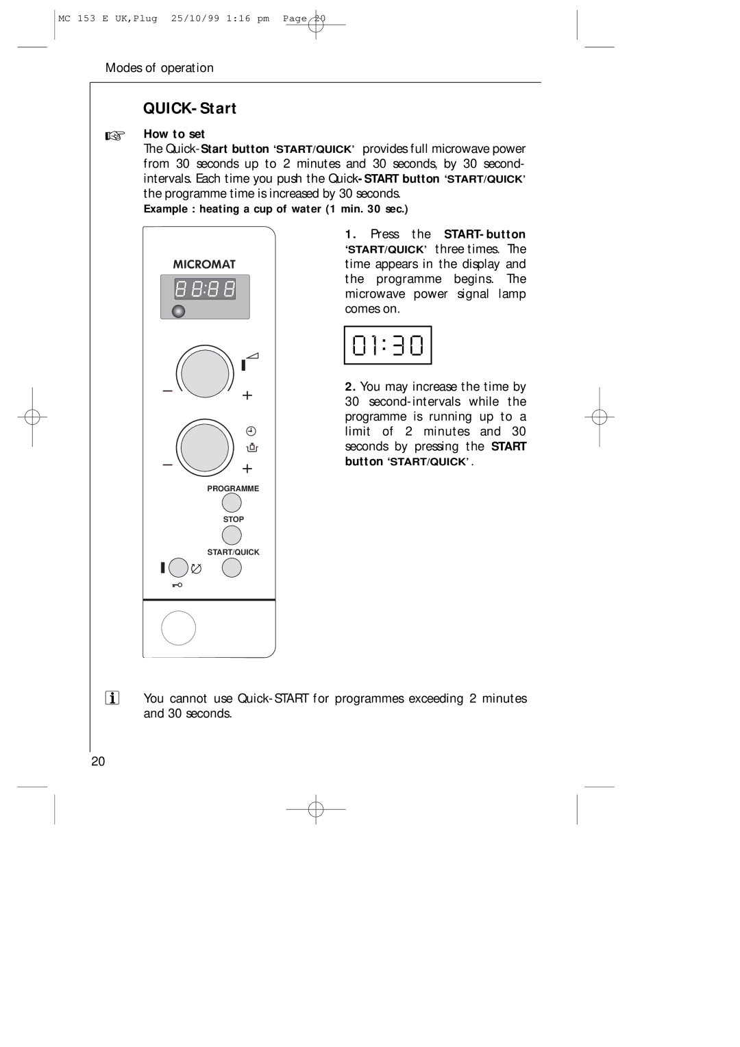 Electrolux MICROMAT 153 E manual QUICK-Start, How to set, Example heating a cup of water 1 min sec 