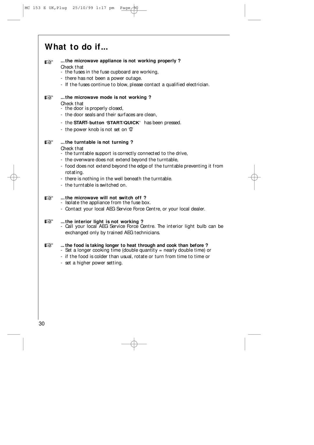 Electrolux MICROMAT 153 E manual What to do if 