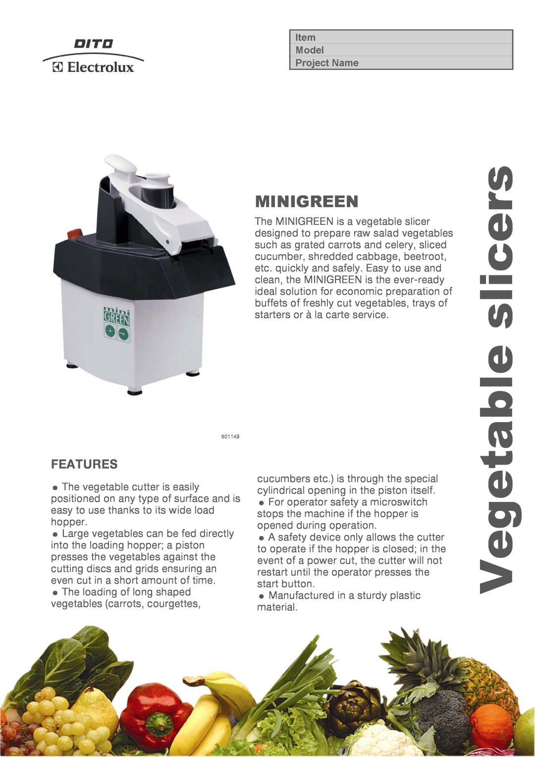 Electrolux MIG4, 601181, 601149 manual slicers, Features, Vegetable, Minigreen 