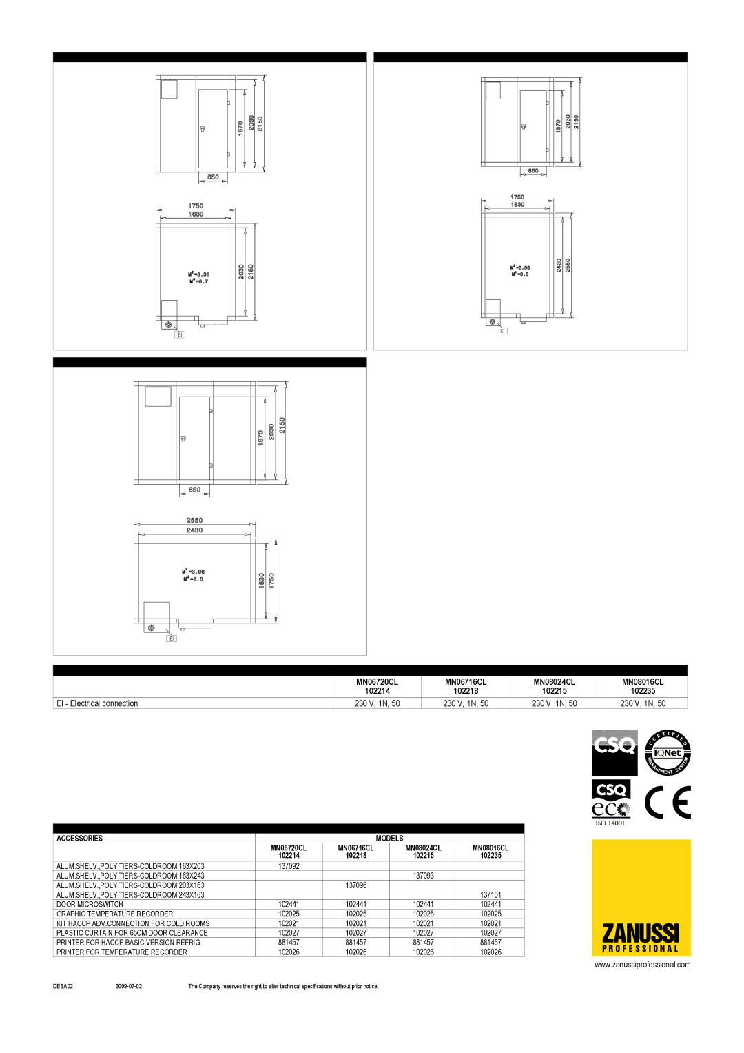 Electrolux MN06716CL, MN08024CL, MN08016CL, MN06720CL, 102214, 102218, 102235, 102215 dimensions Zanussi 